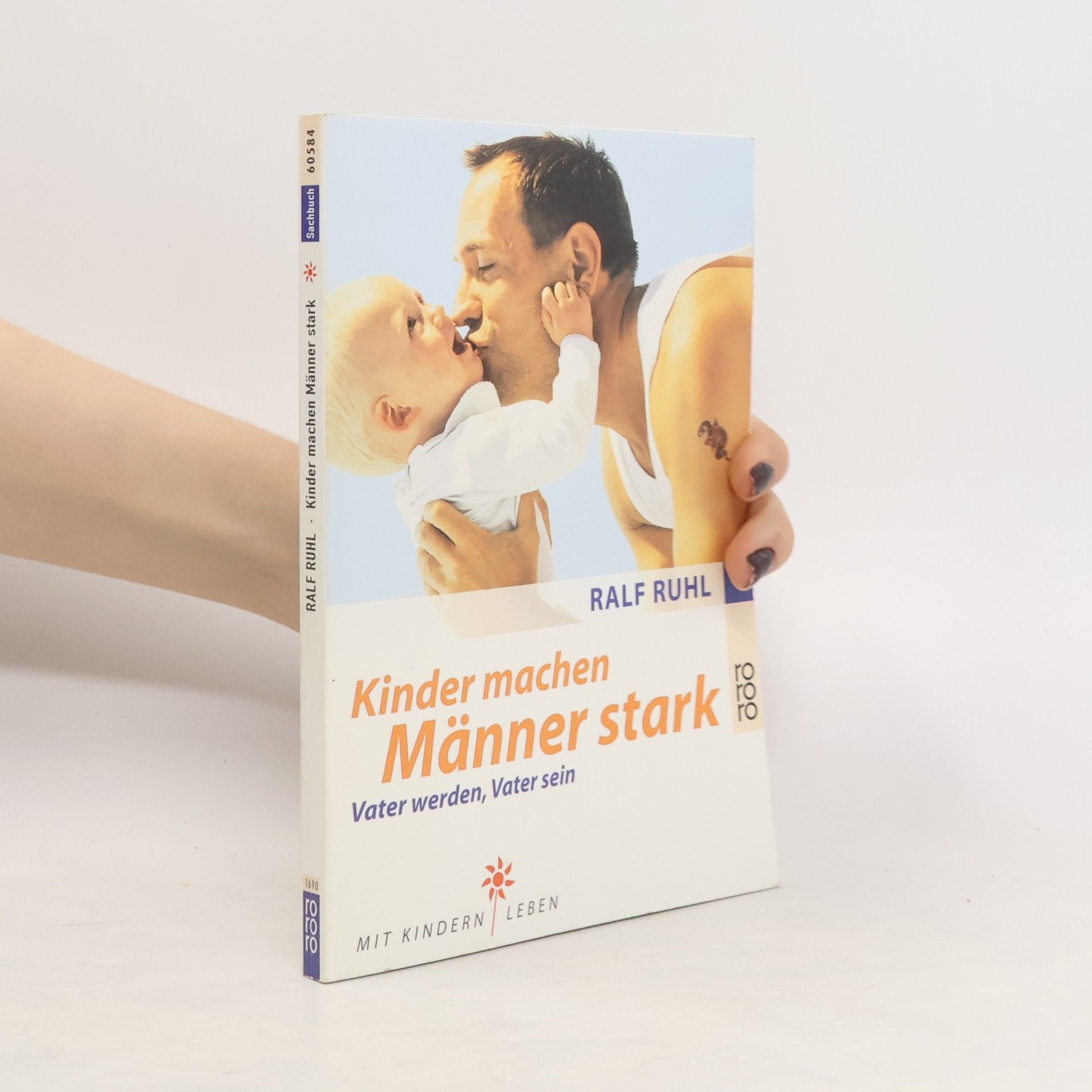Ralf Ruhl Kinder machen Männer stark