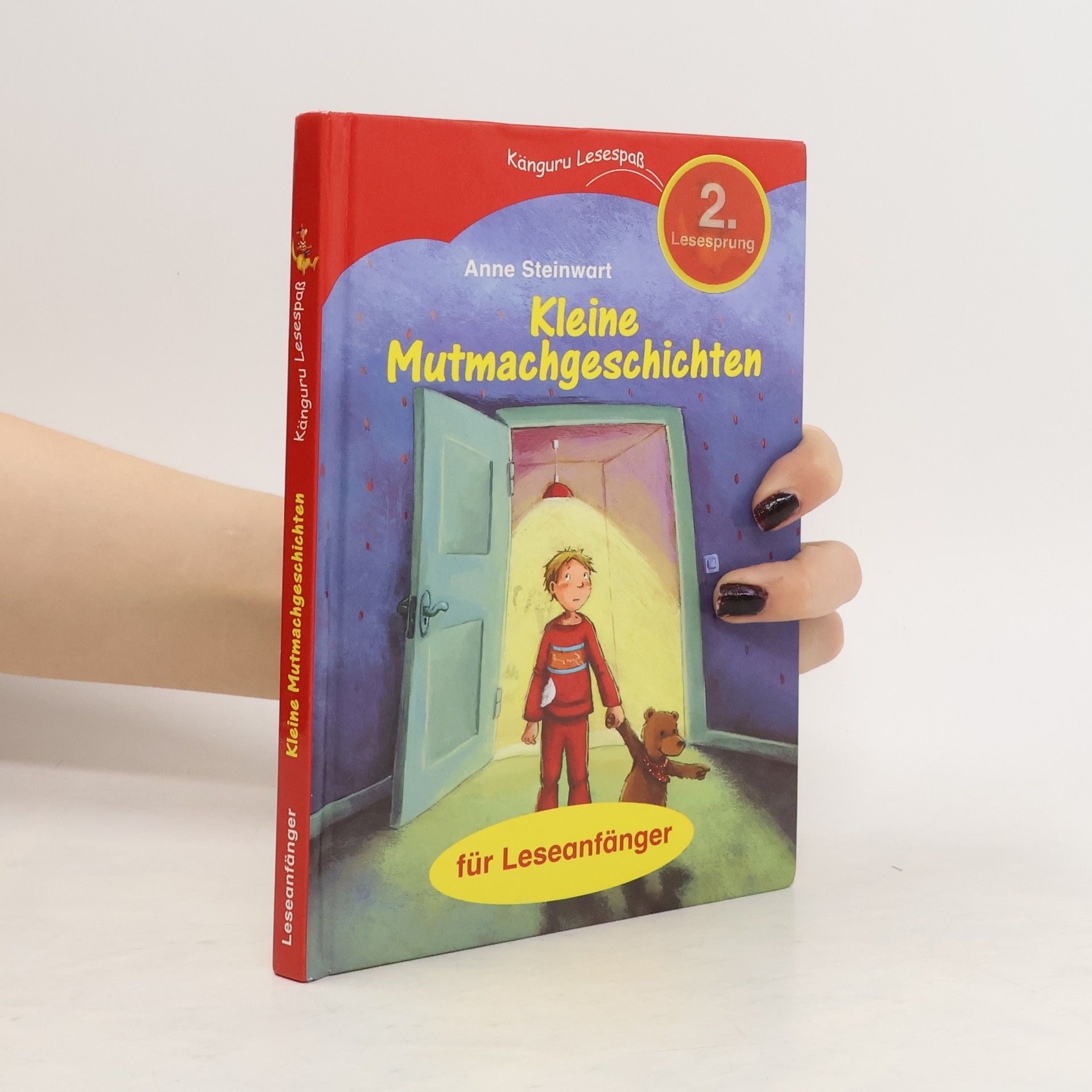 Anne Steinwart Kleine Mutmachgeschichten. 2. Lesesprung