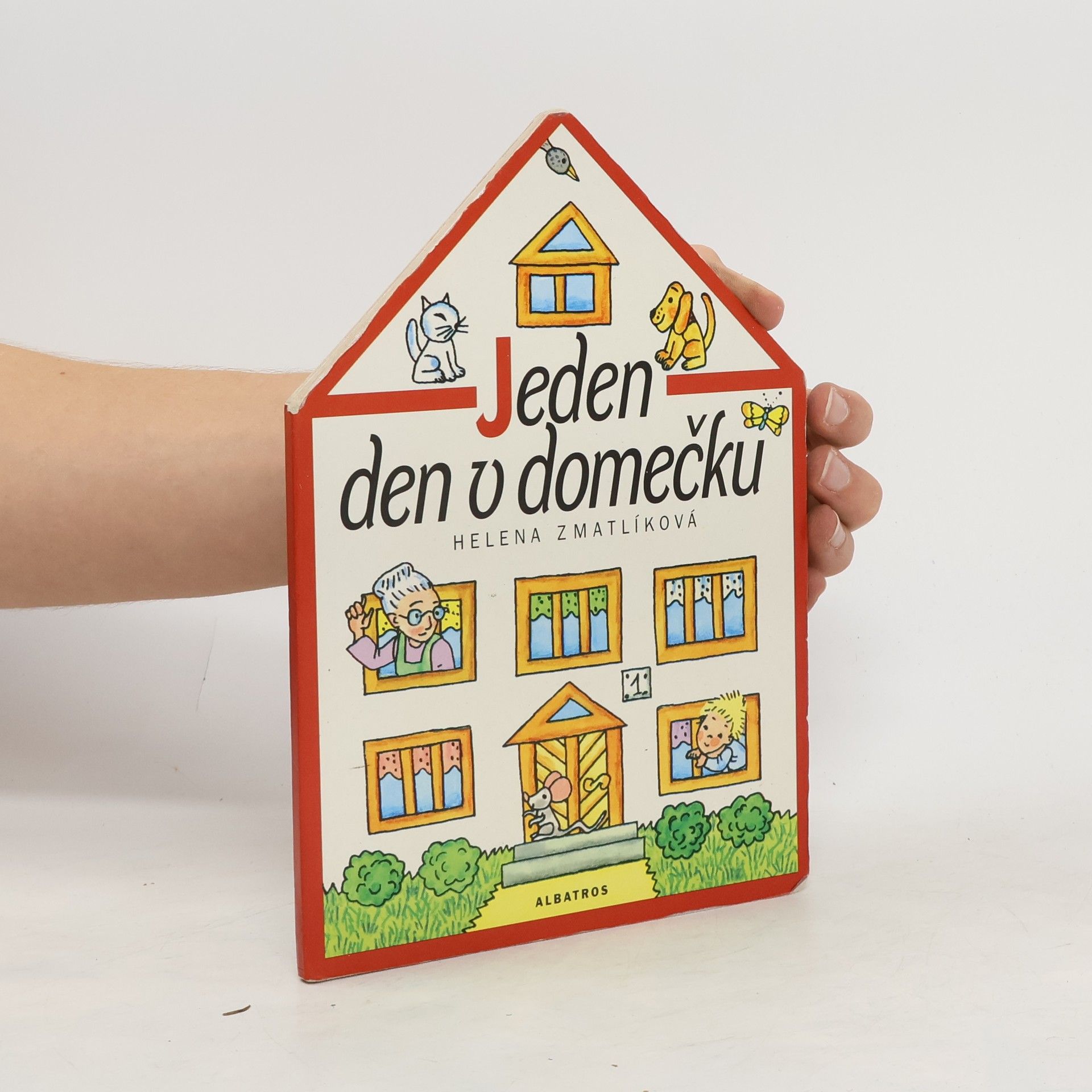 Helena Zmatlíková Jeden den v domečku