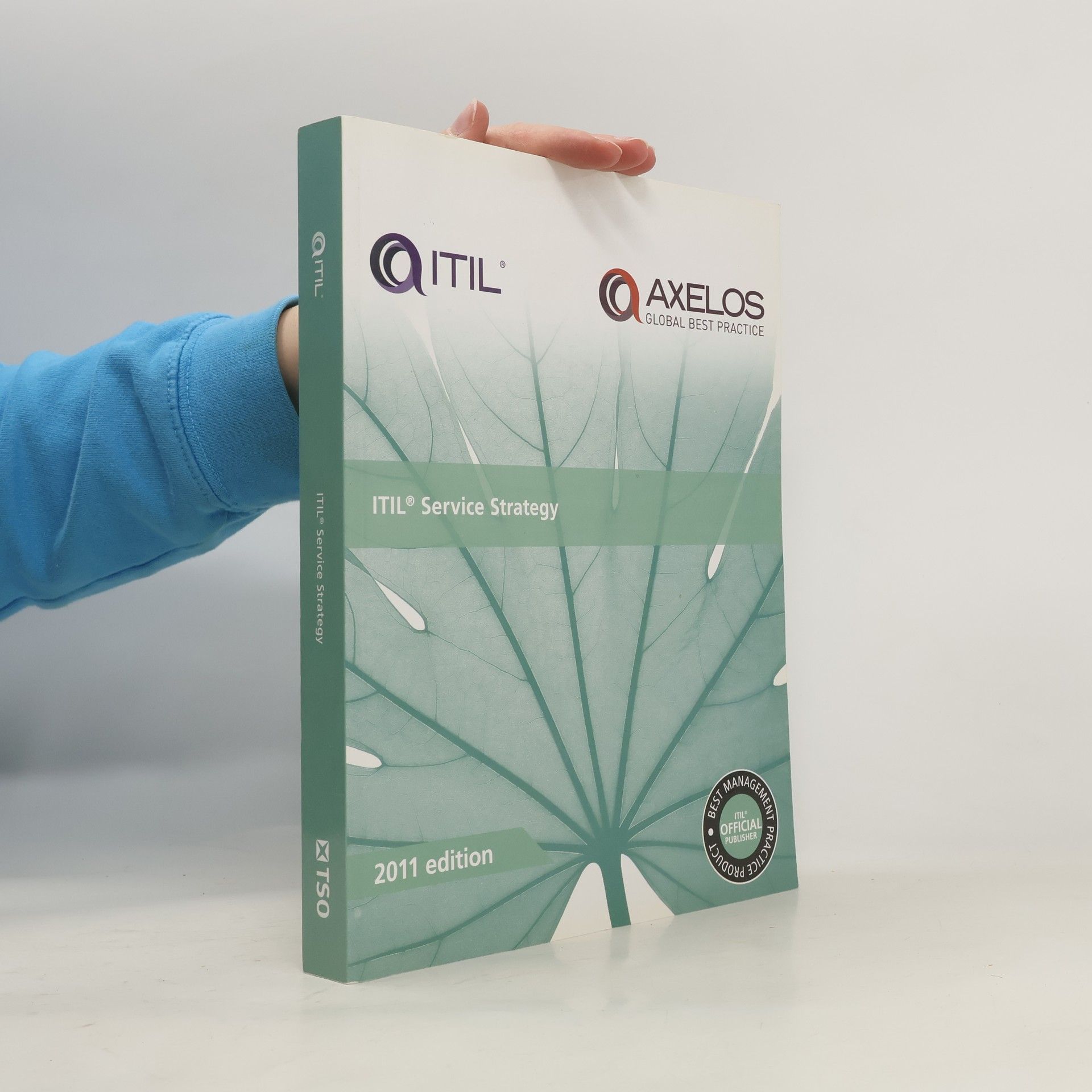 Kolektív autorov ITIL Service Strategy