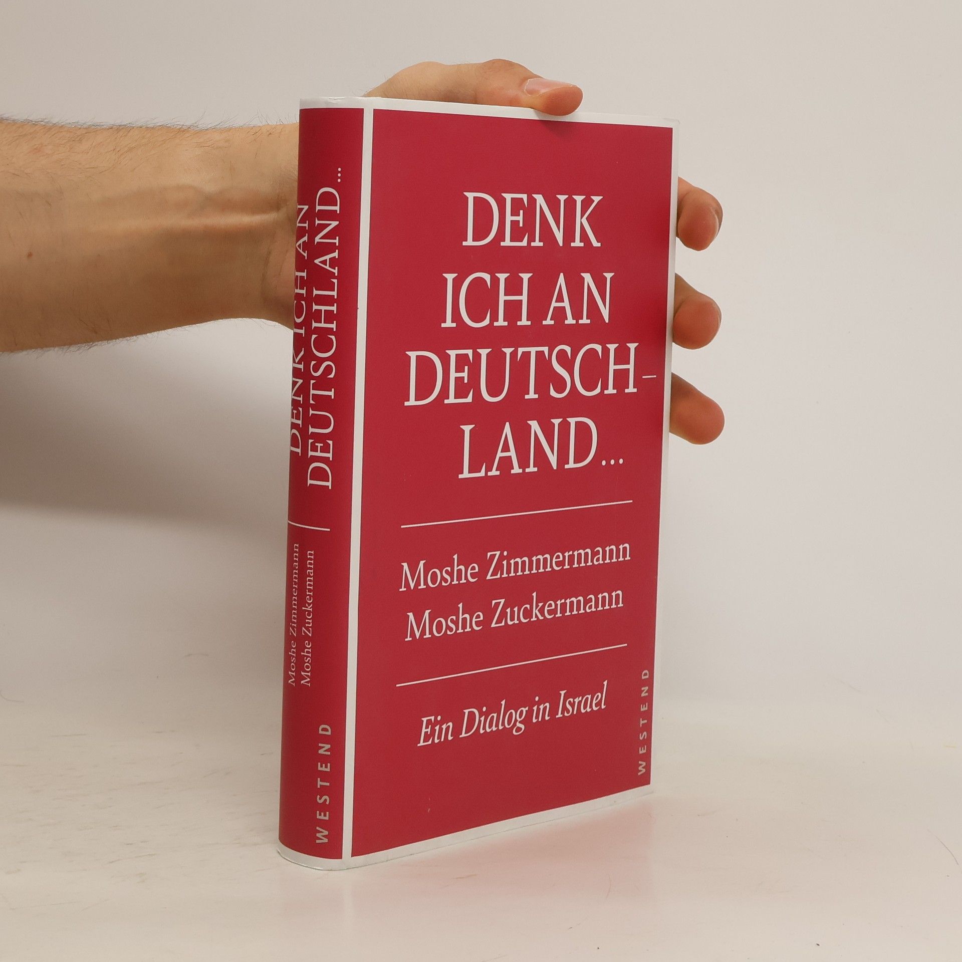 Moshe Zuckermann Denk ich an Deutschland ...