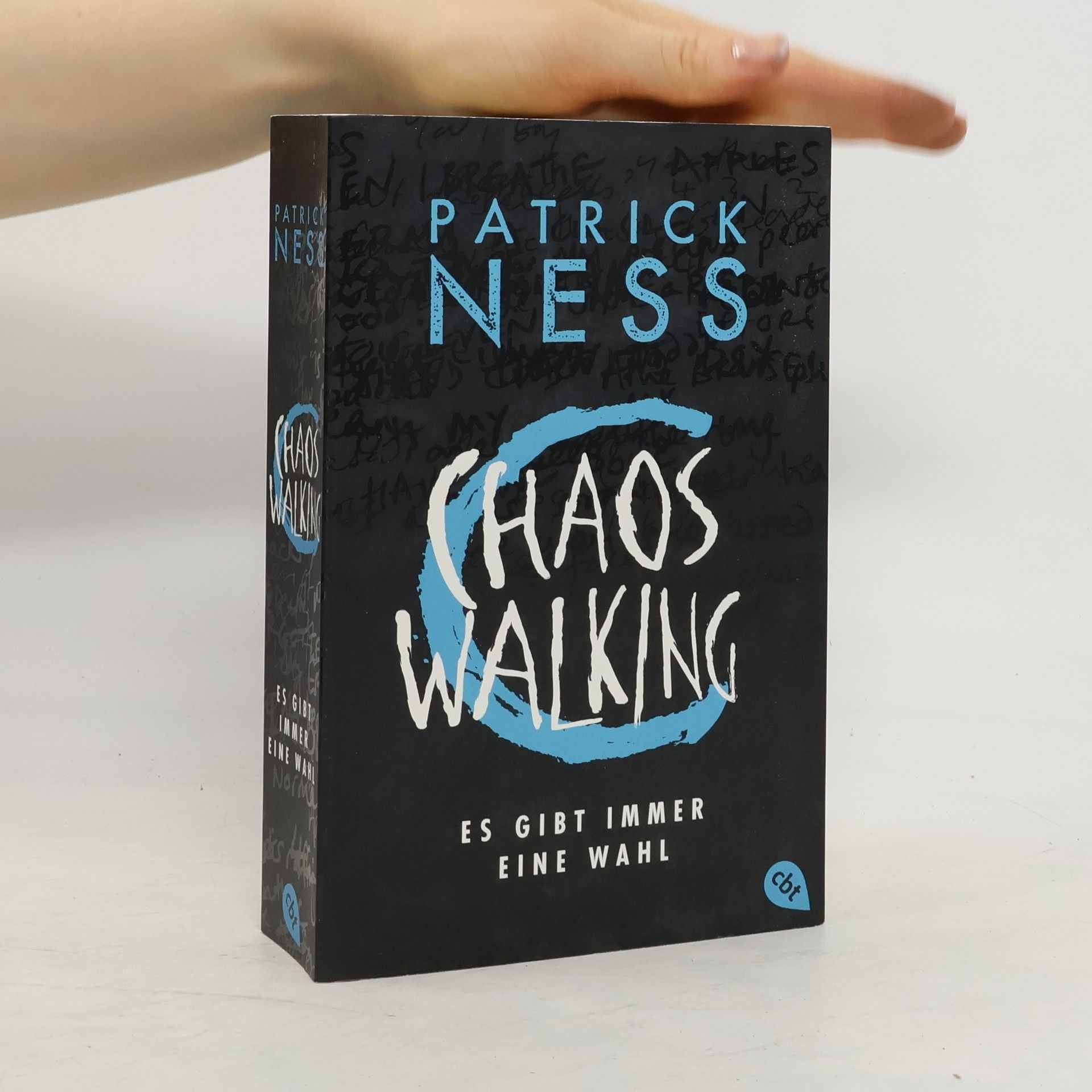 Patrick Ness Chaos Walking - Es gibt immer eine Wahl