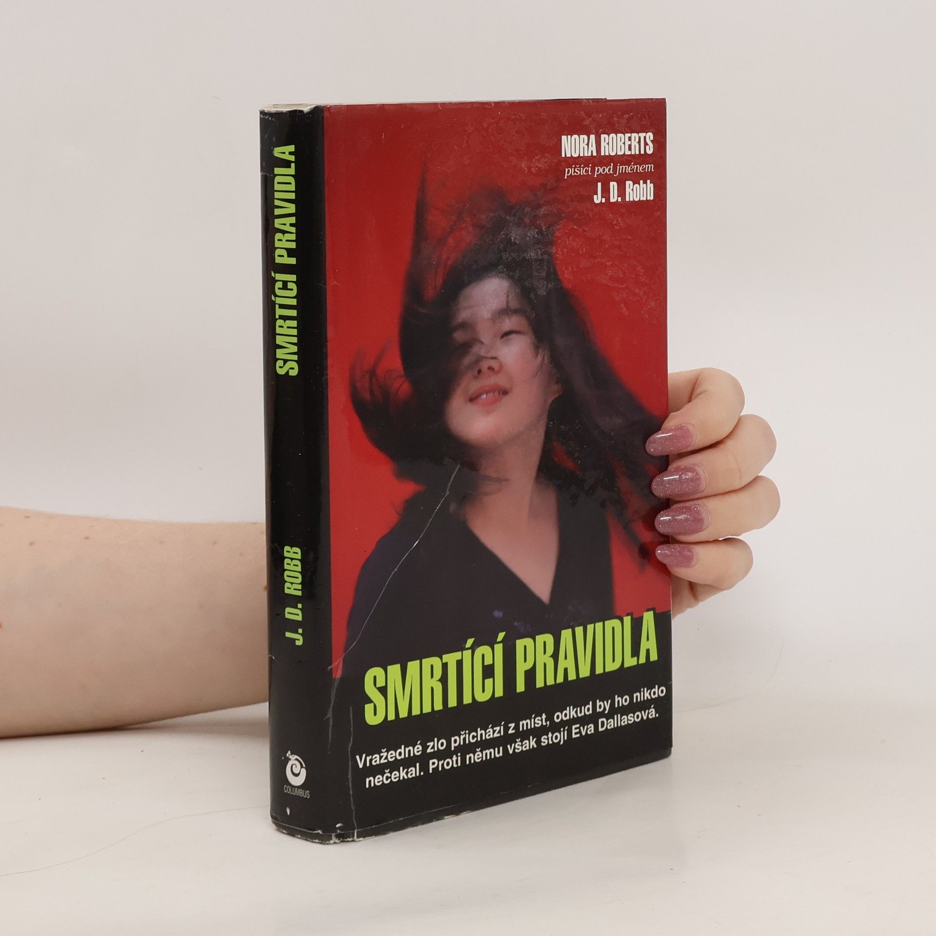 Nora Roberts Smrtící pravidla