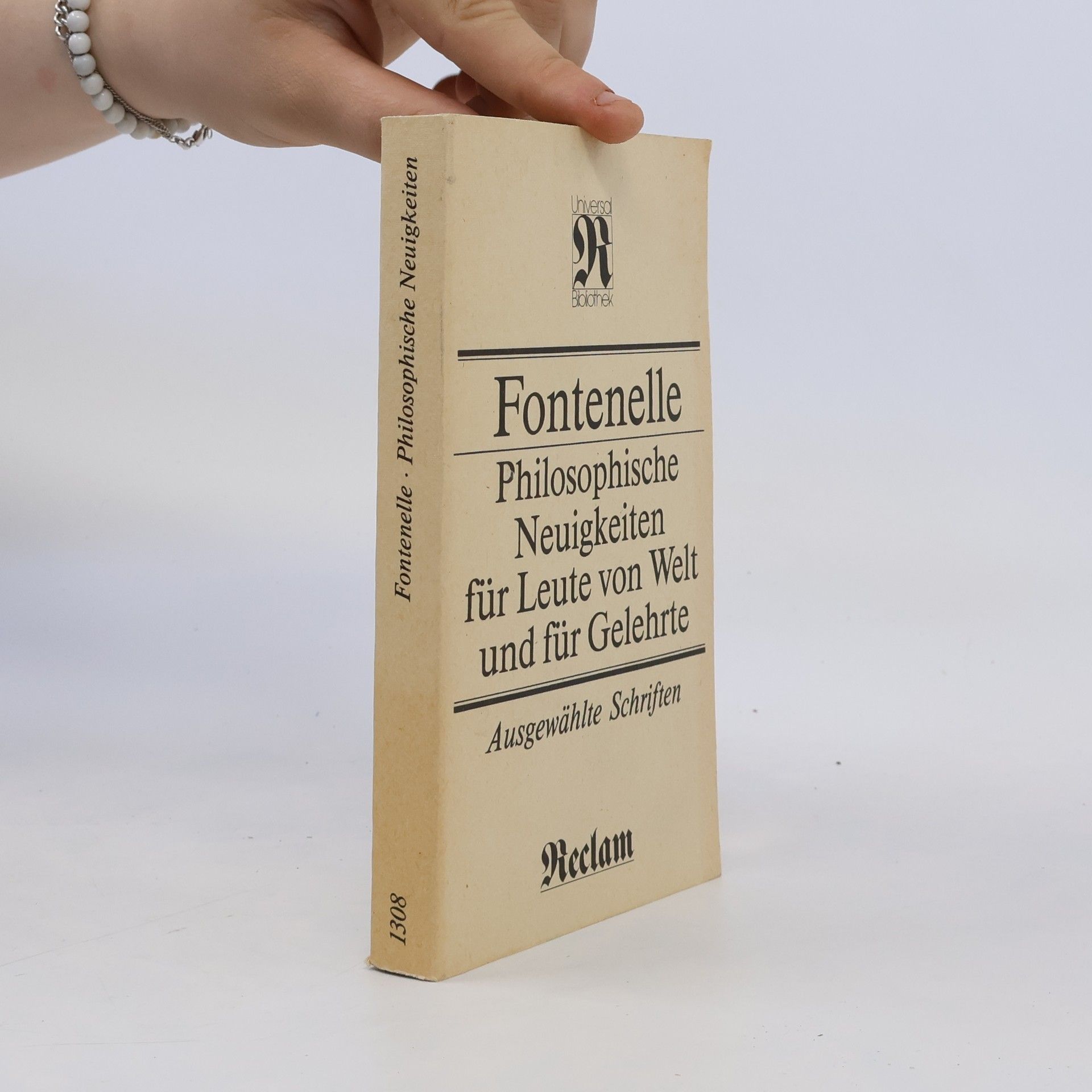 Bernard Le Bovier de Fontenelle Philosophische Neuigkeiten für Leute von Welt und für Gelehrte