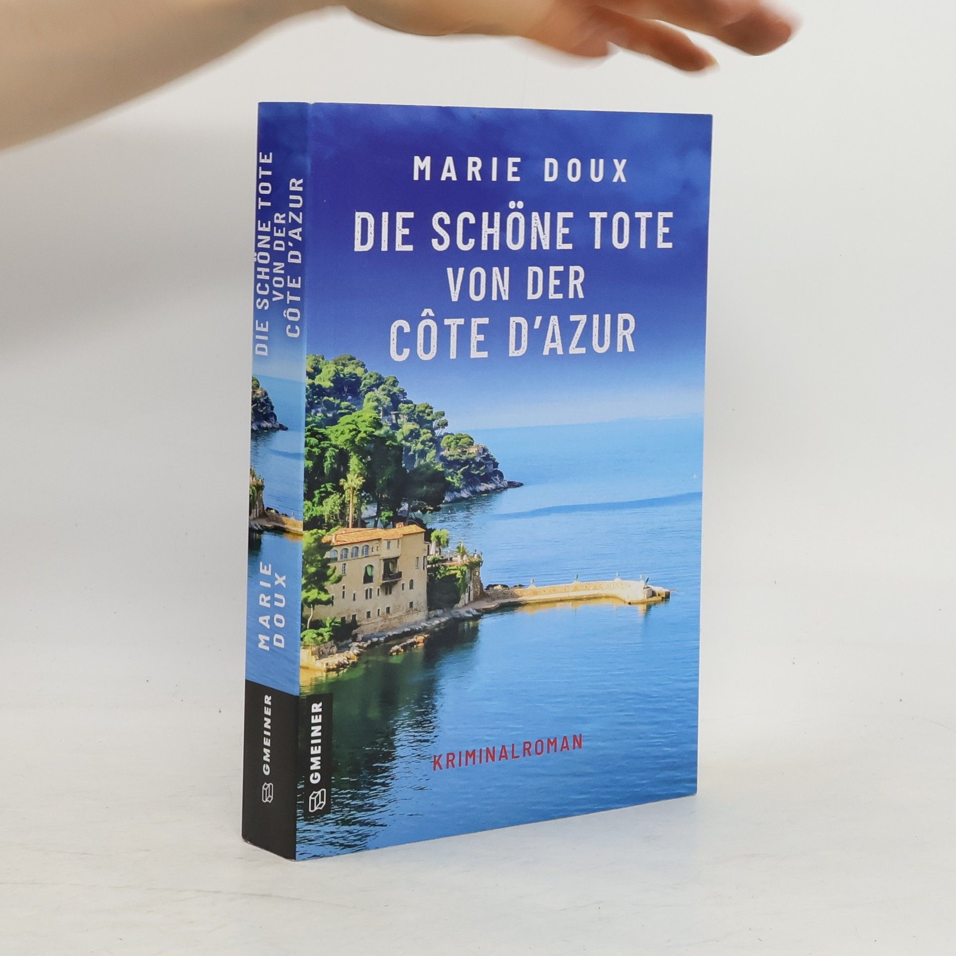 Marie Doux Die schöne Tote von der Côte d'Azur