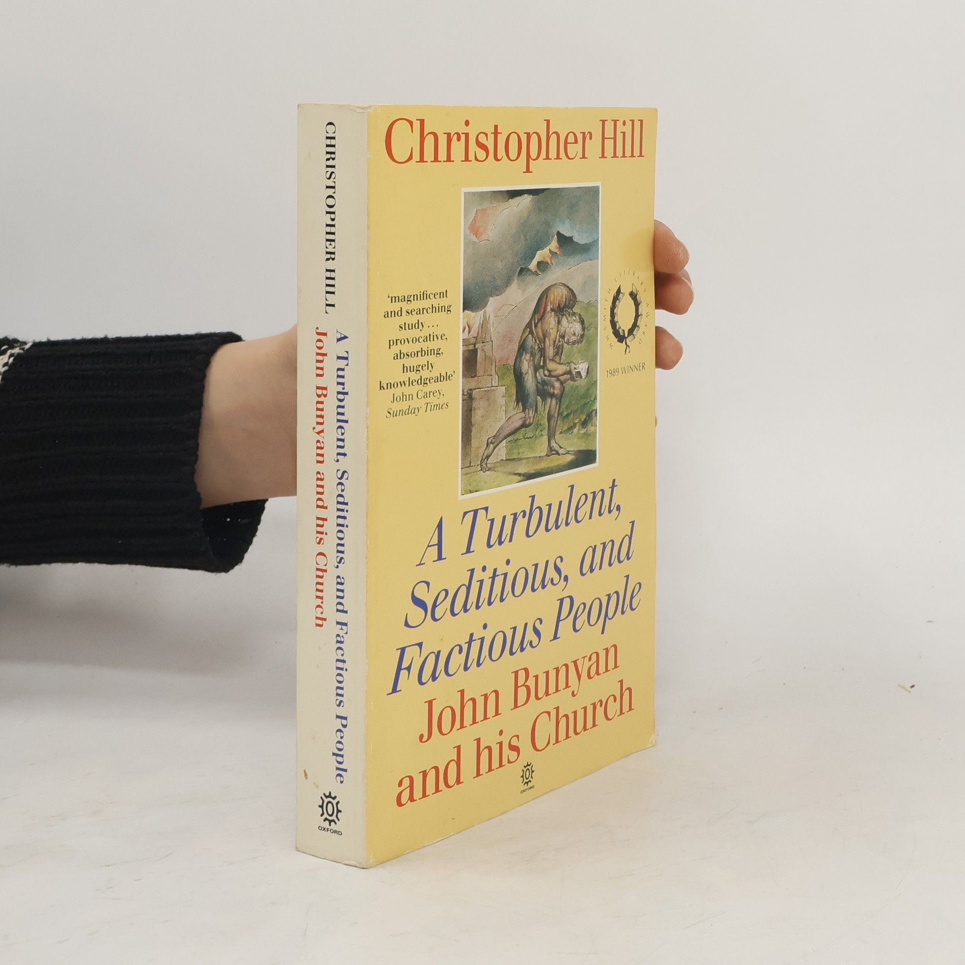 Christopher Hill A Turbulent, Seditious, and Factious People