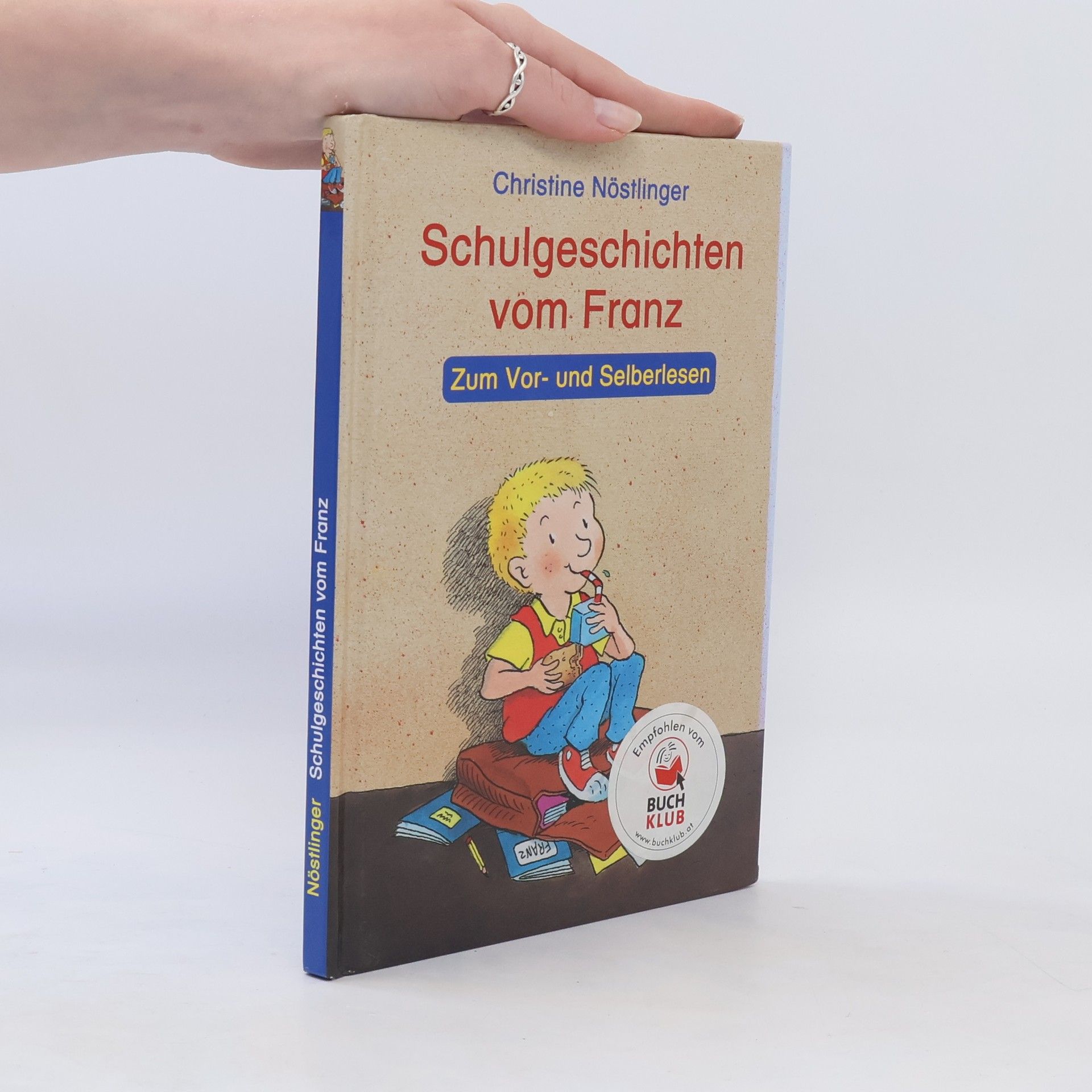Christine Nöstlinger Schulgeschichten vom Franz