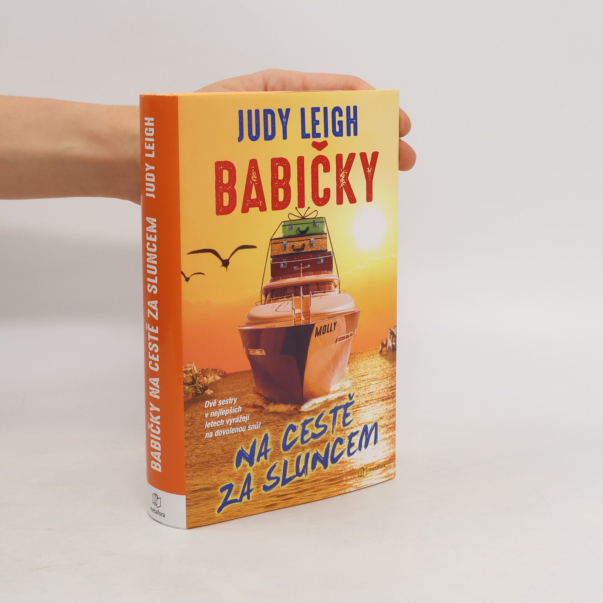 Judy Leigh Babičky na cestě za sluncem