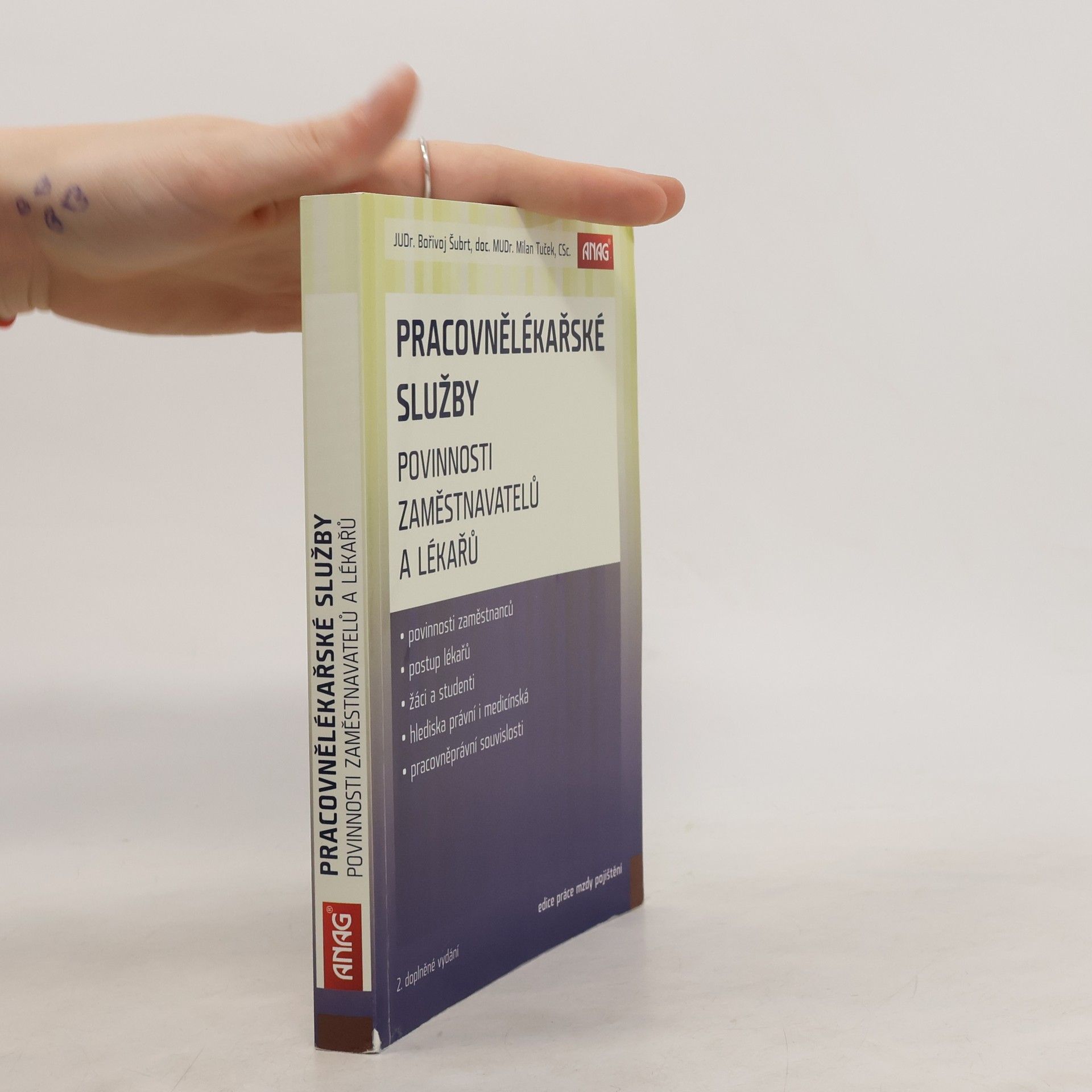 Bořivoj Šubrt Pracovnělékařské služby - Povinnosti zaměstnavatelů a lékařů