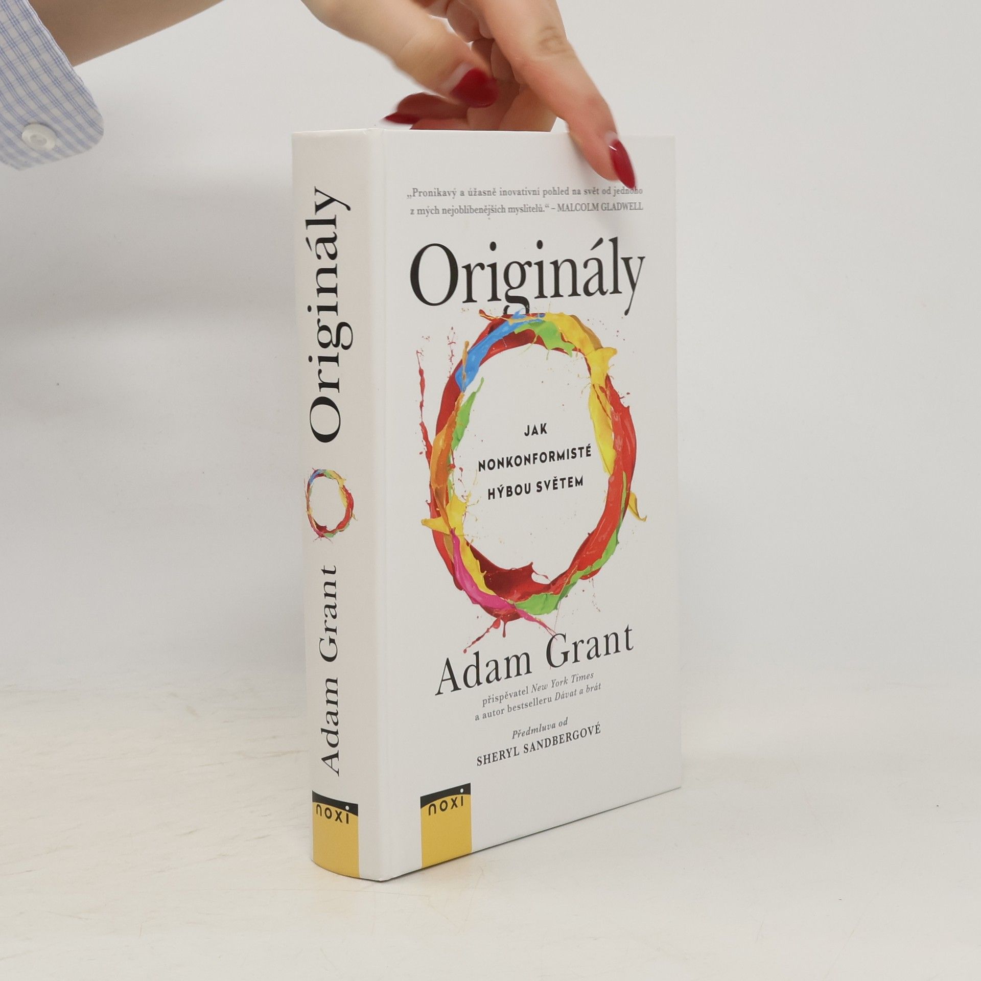 Adam M Grant Originály: Jak nonkonformisté hýbou světem