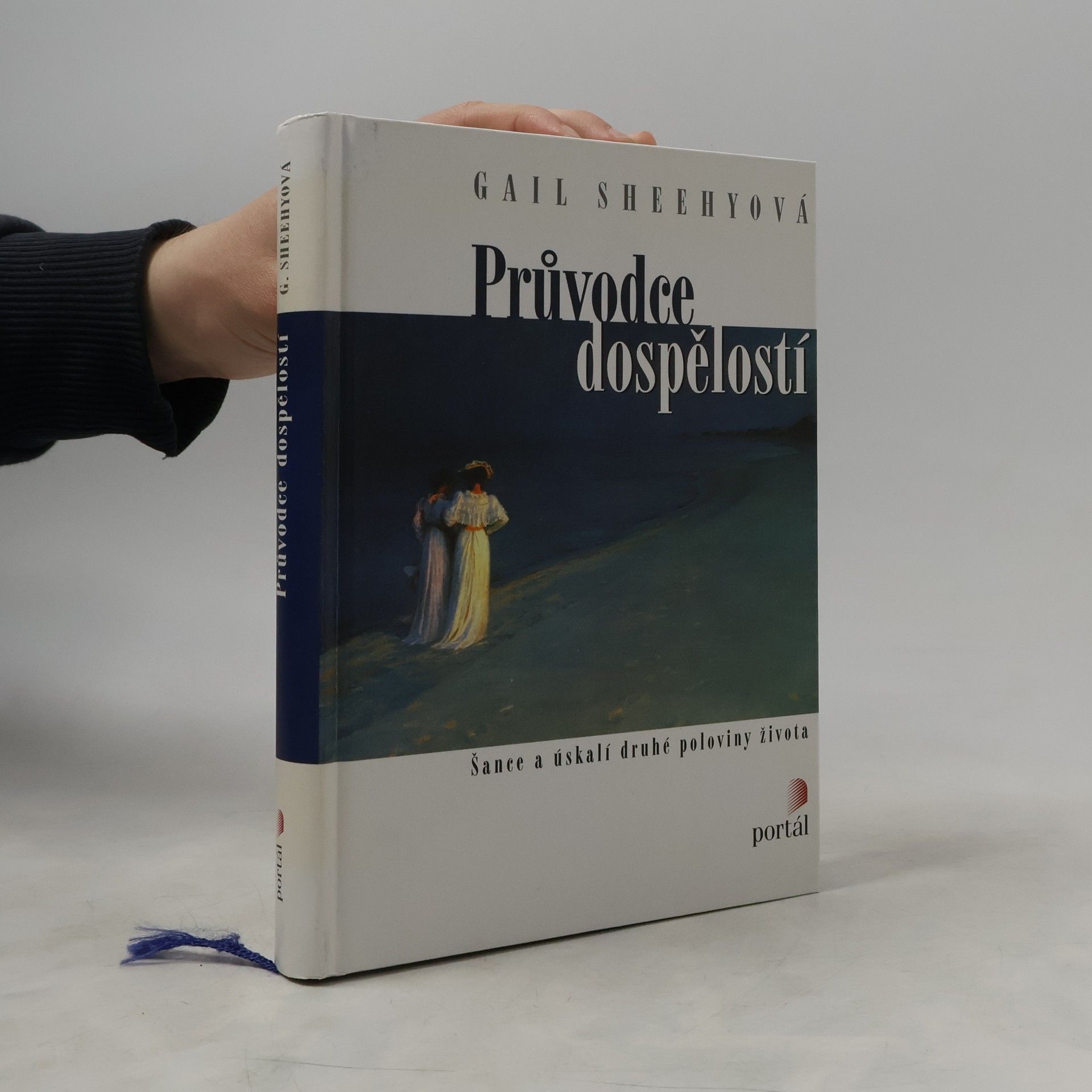 Gail Sheehy Průvodce dospělostí