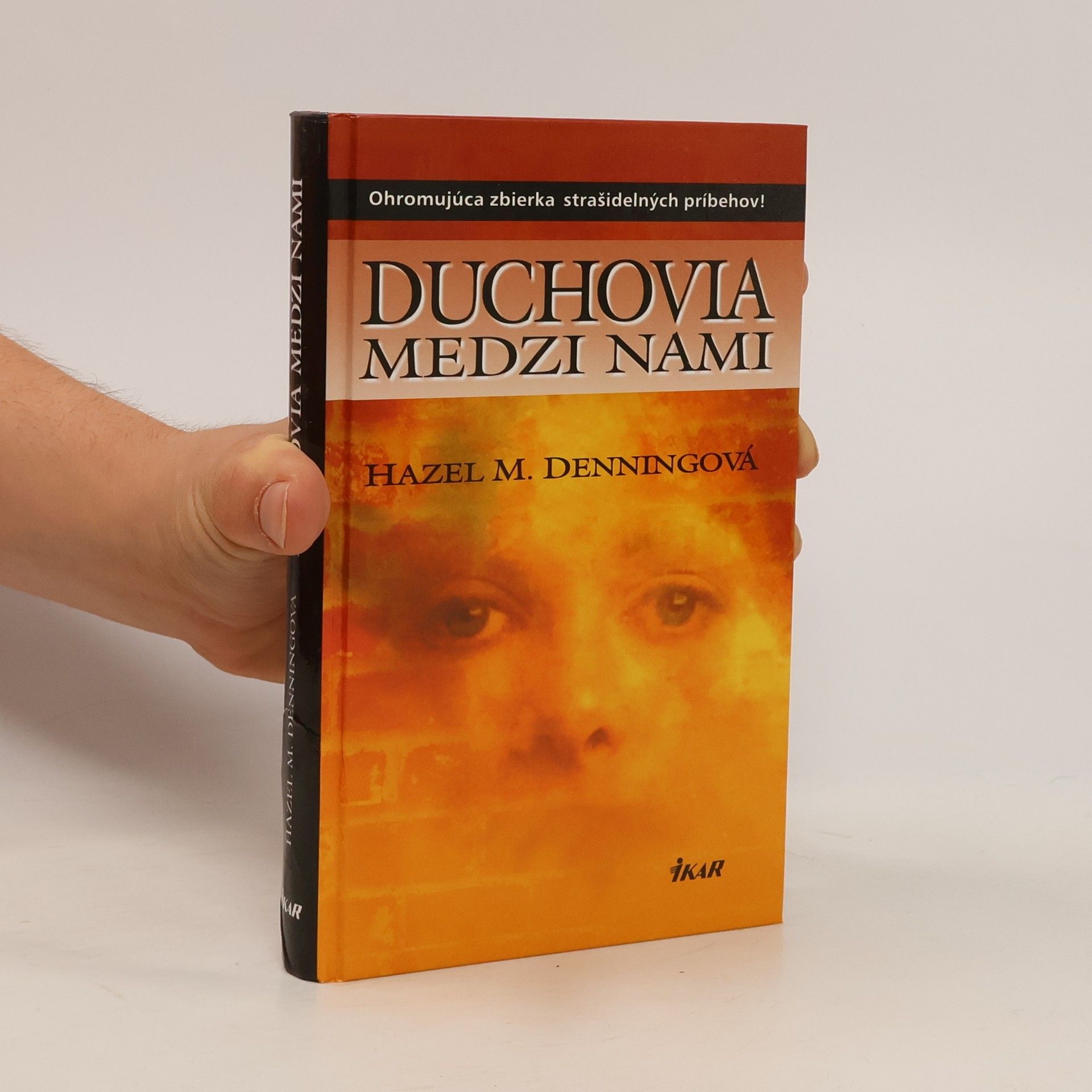 Hazel M. Denning Duchovia medzi nami