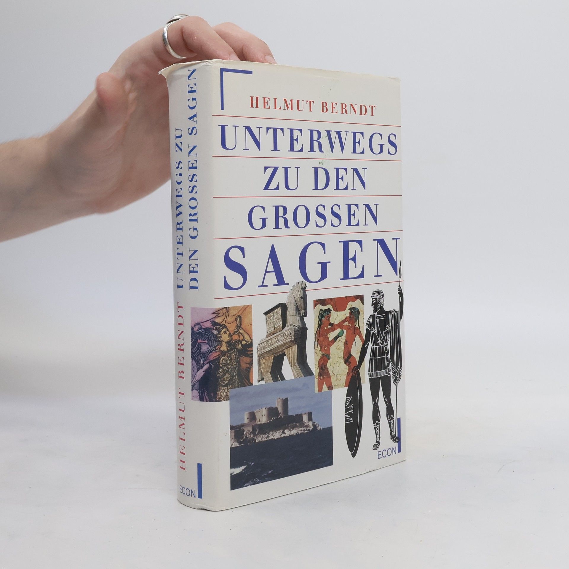 Helmut Berndt Unterwegs zu den großen Sagen