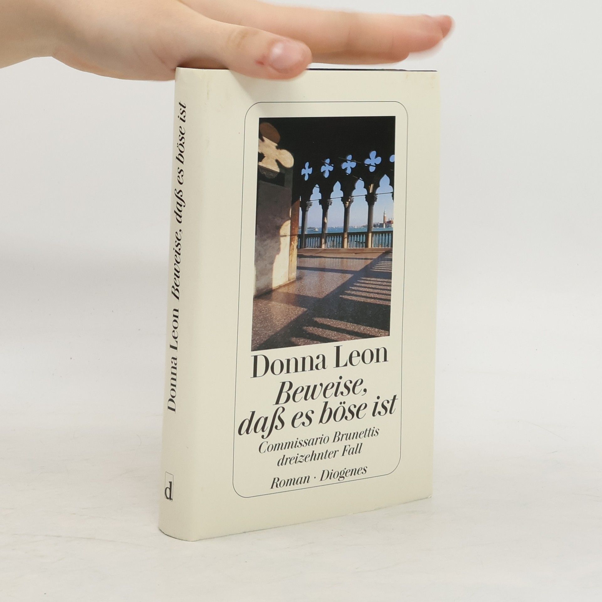 Donna Leon Beweise, daß es böse ist