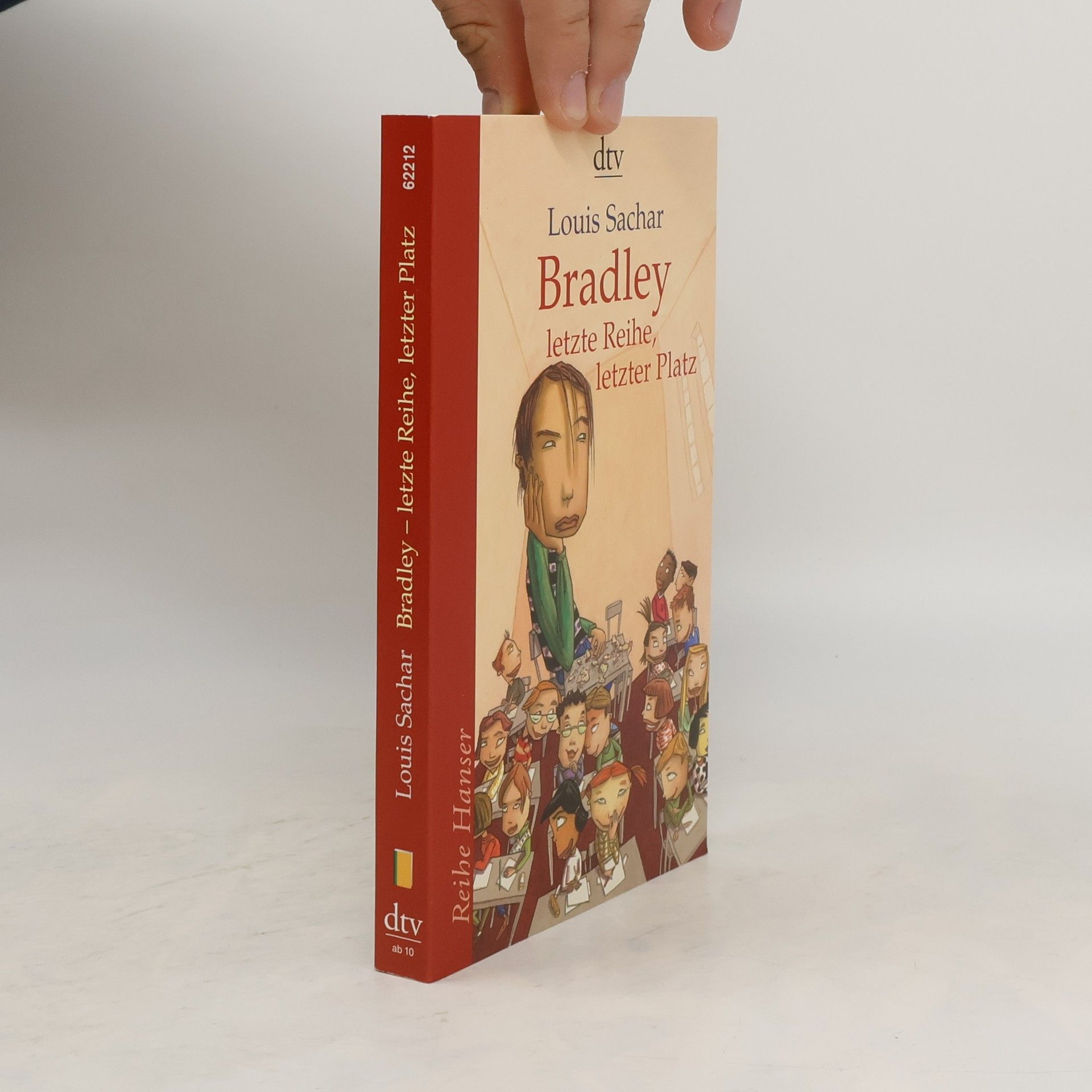 Louis Sachar Bradley - letzte Reihe, letzter Platz