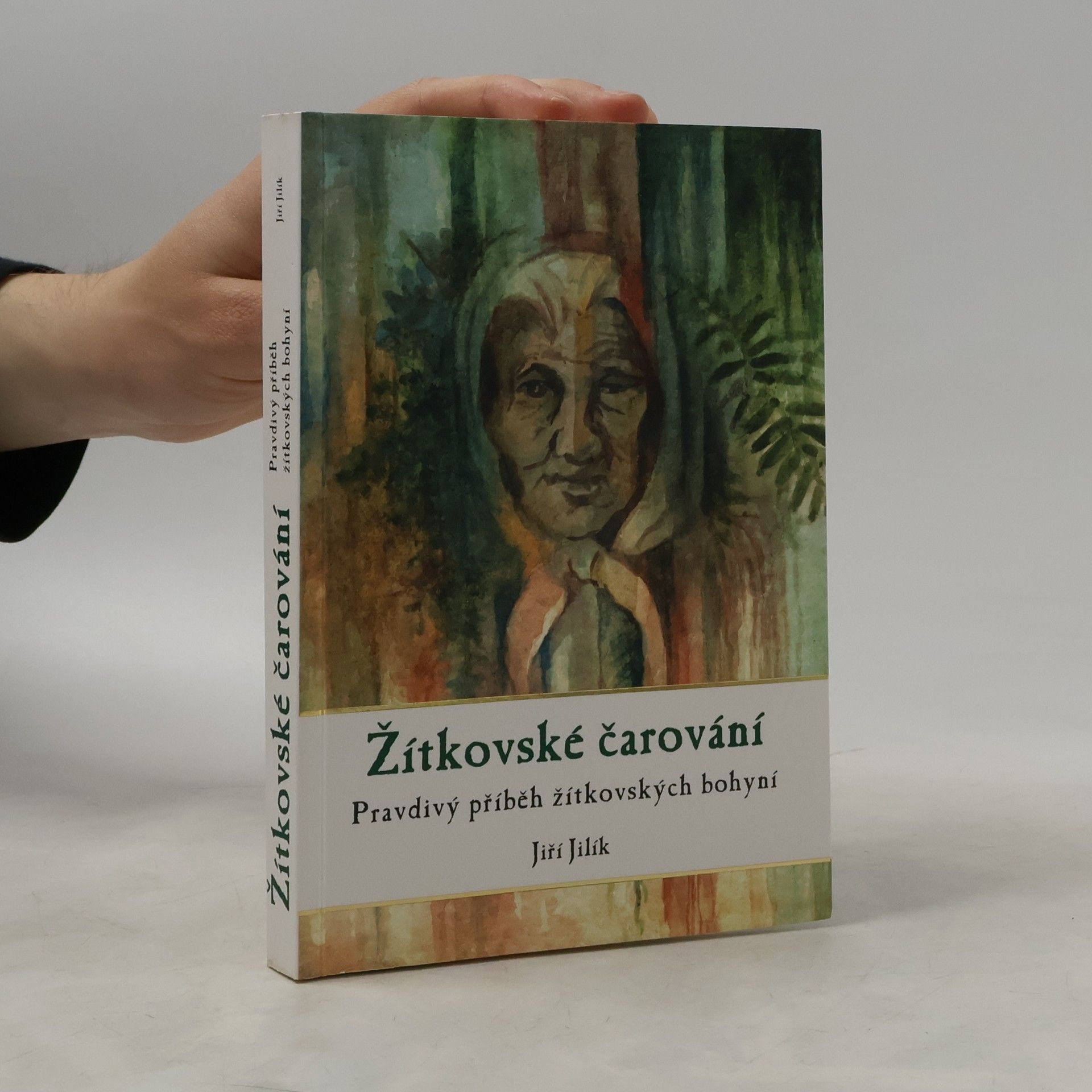 Jiří Jilík Žítkovské čarování