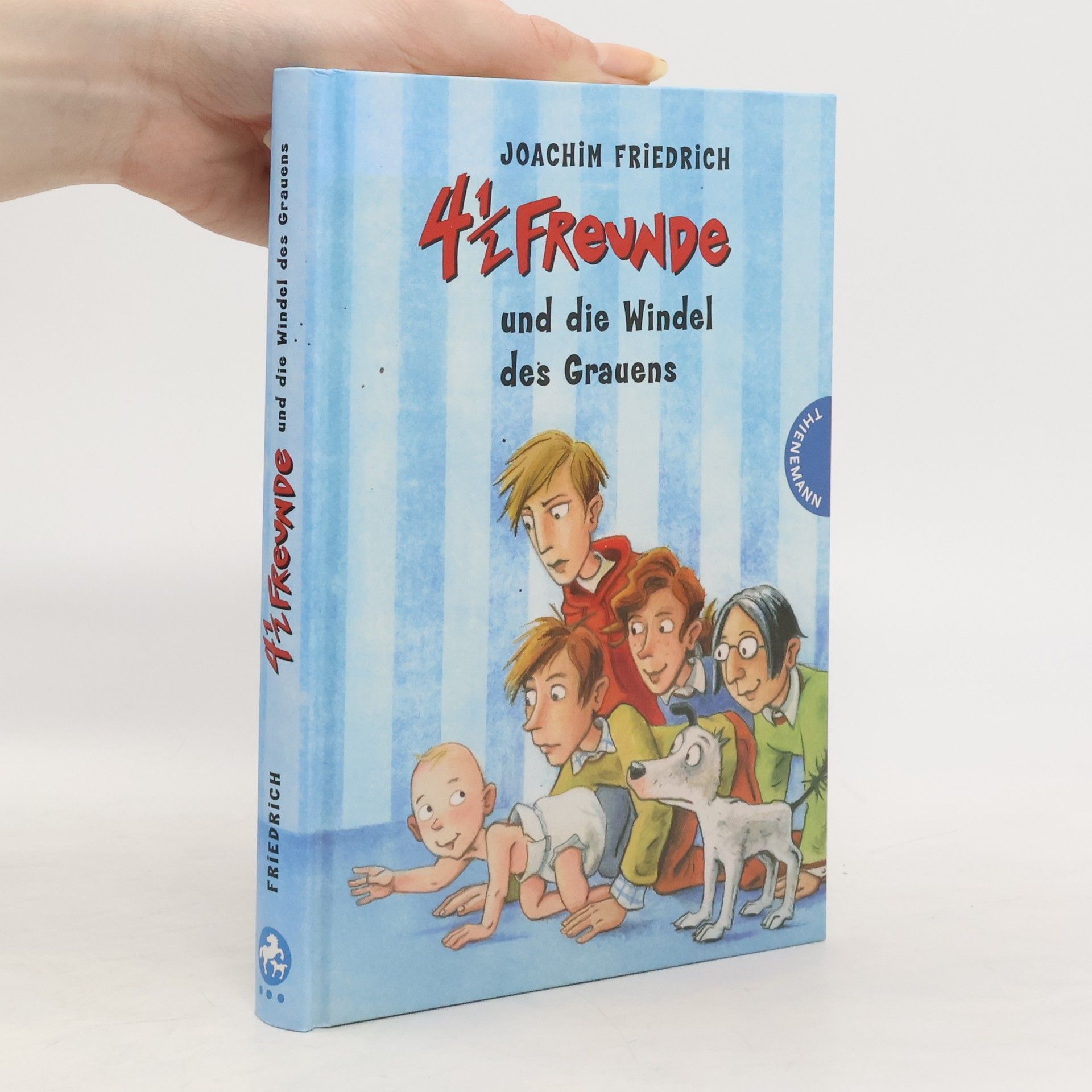 Joachim-Friedrich Kapp 4 1/2 Freunde und die Windel des Grauens
