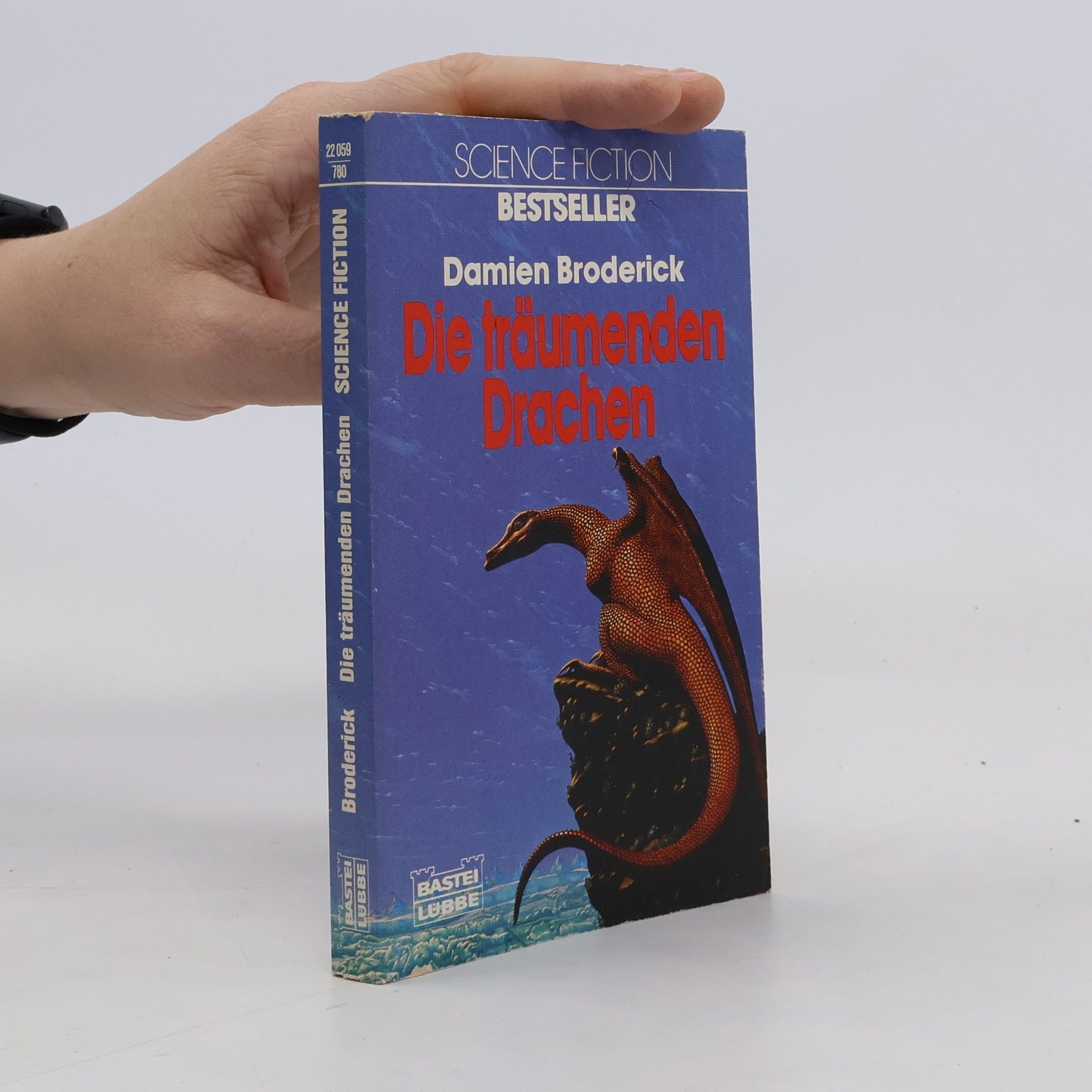 Damien Broderick Die träumenden Drachen. Science Fiction