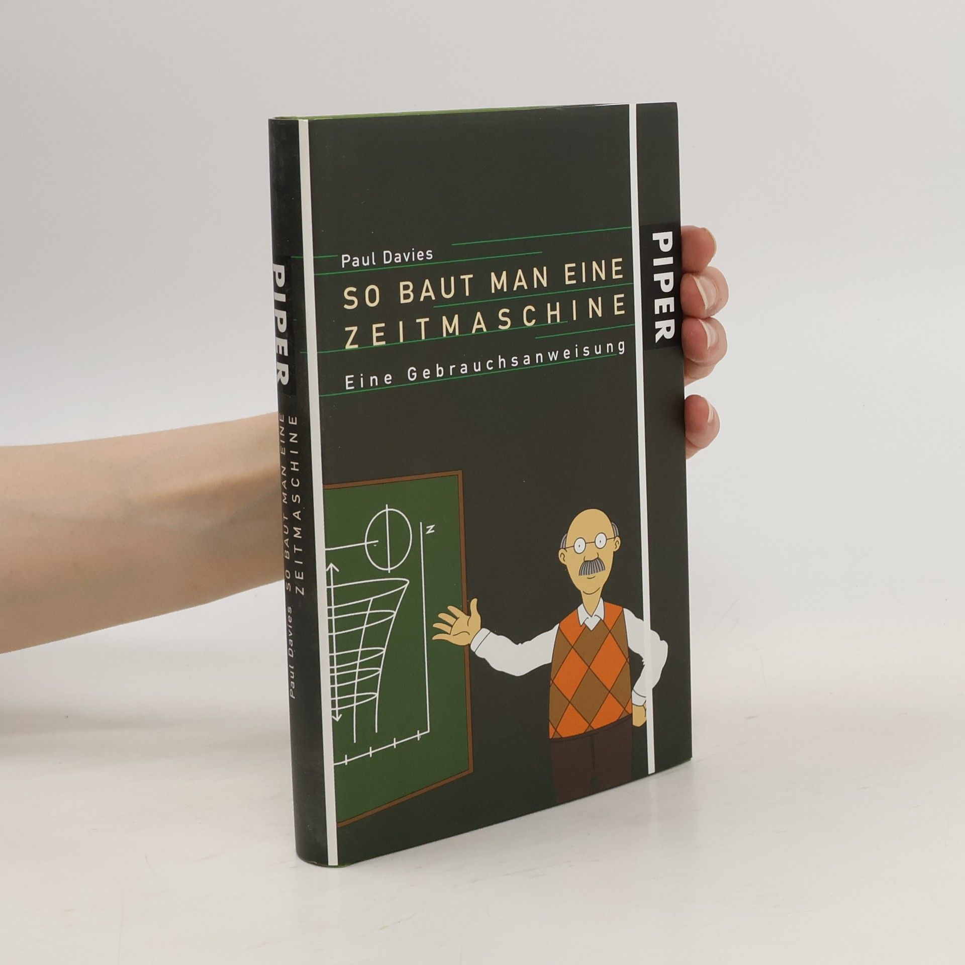 Paul Davies So baut man eine Zeitmaschine