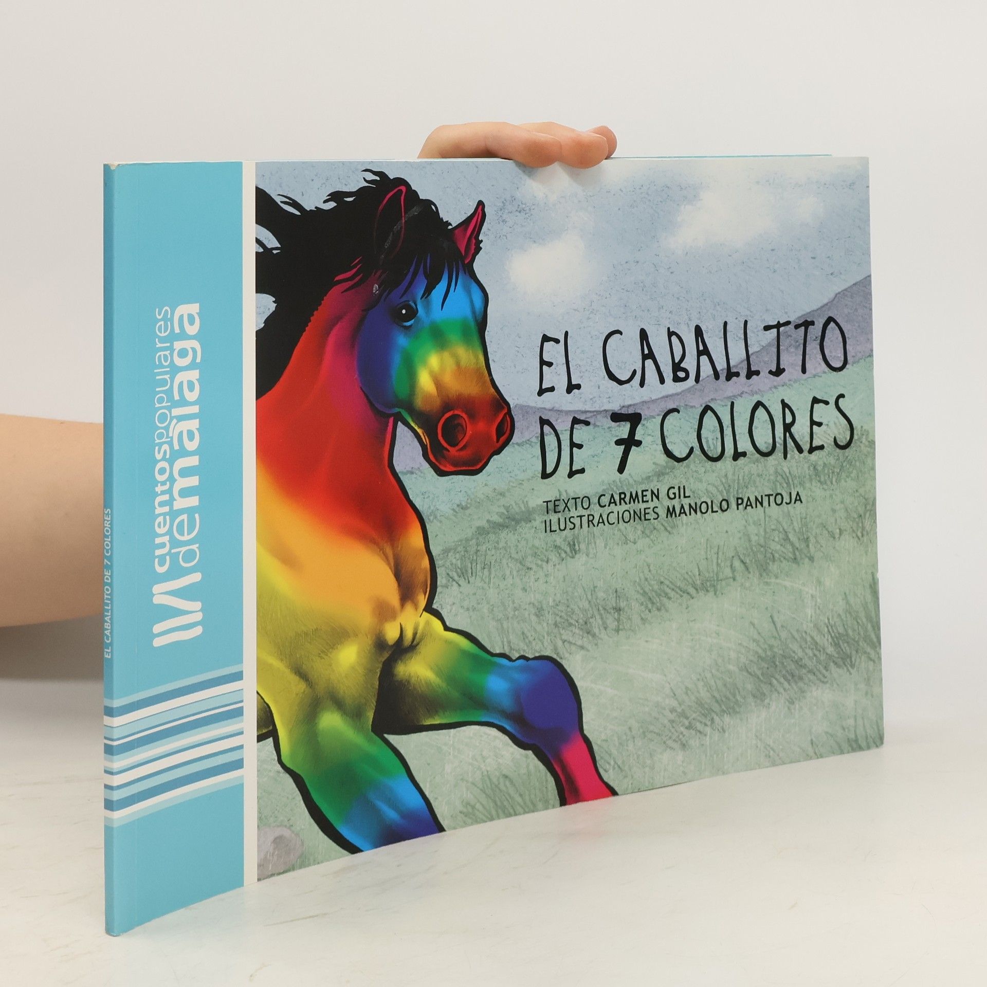 Gil Carmen El Caballito de 7 Colores