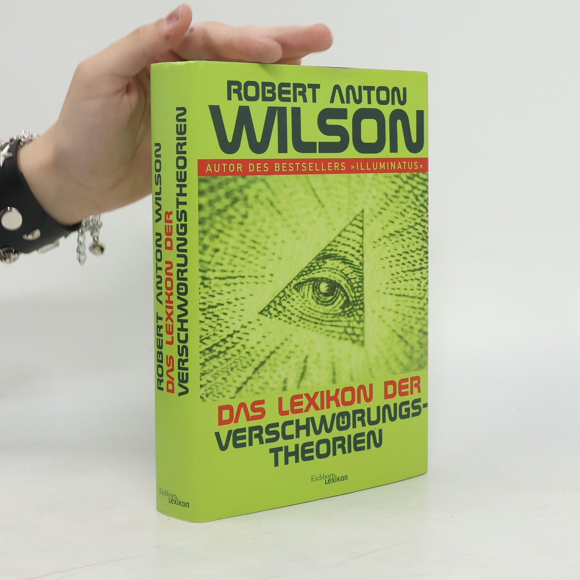 Robert Anton Wilson Das Lexikon der Verschwörungstheorien