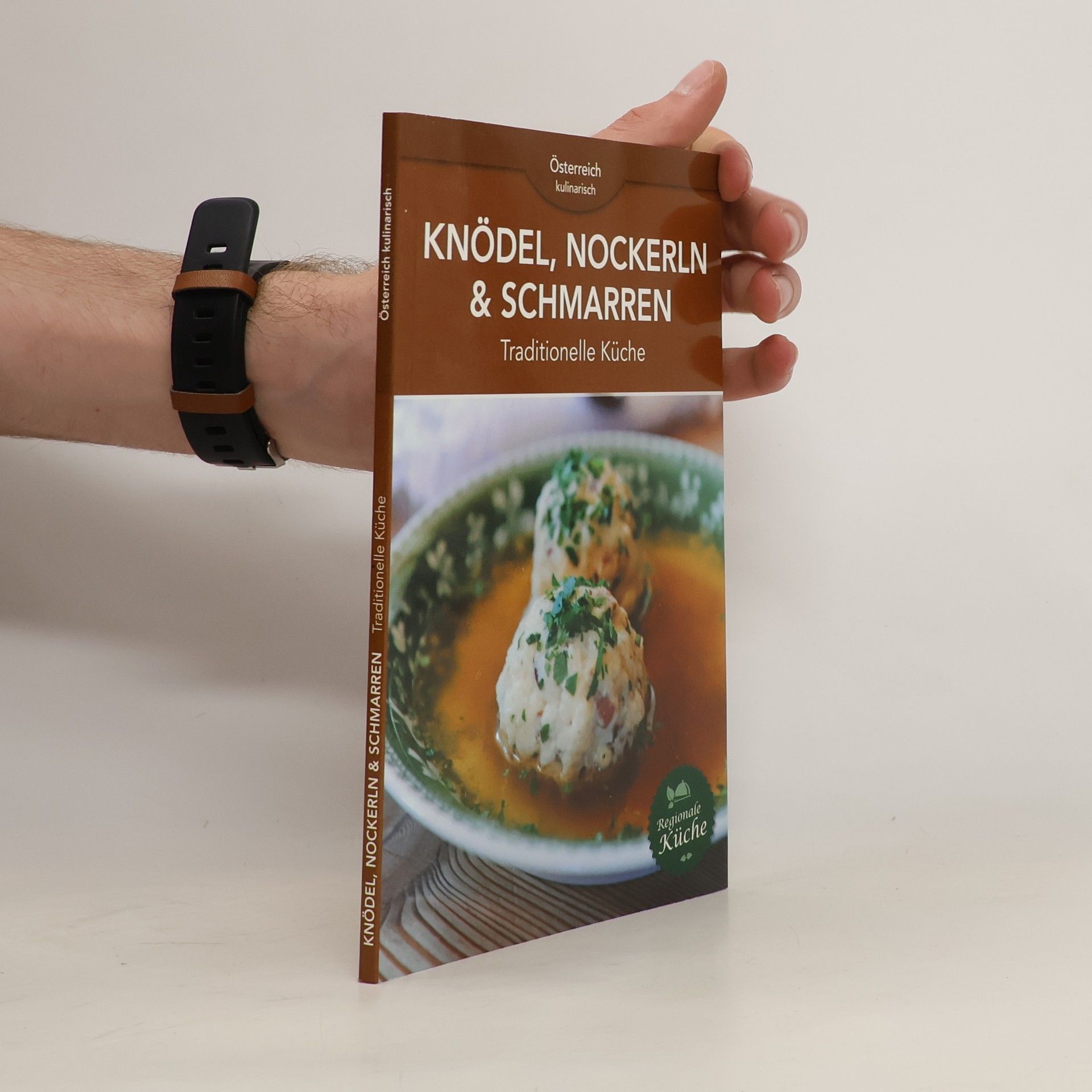 Autorenkollektiv Knödel, Nockerln & Schmarren
