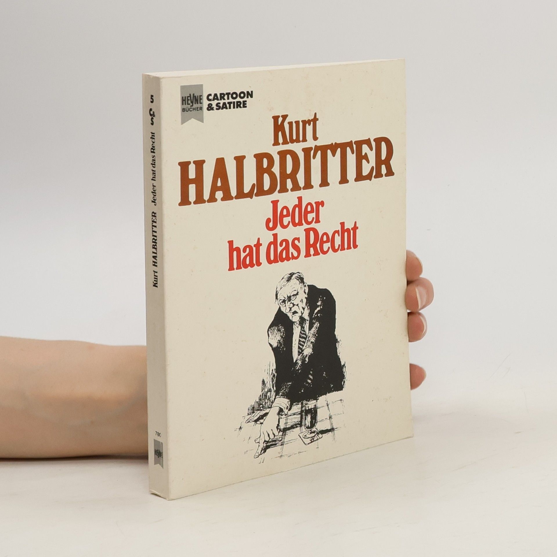 Kurt Halbritter Jeder hat das Recht