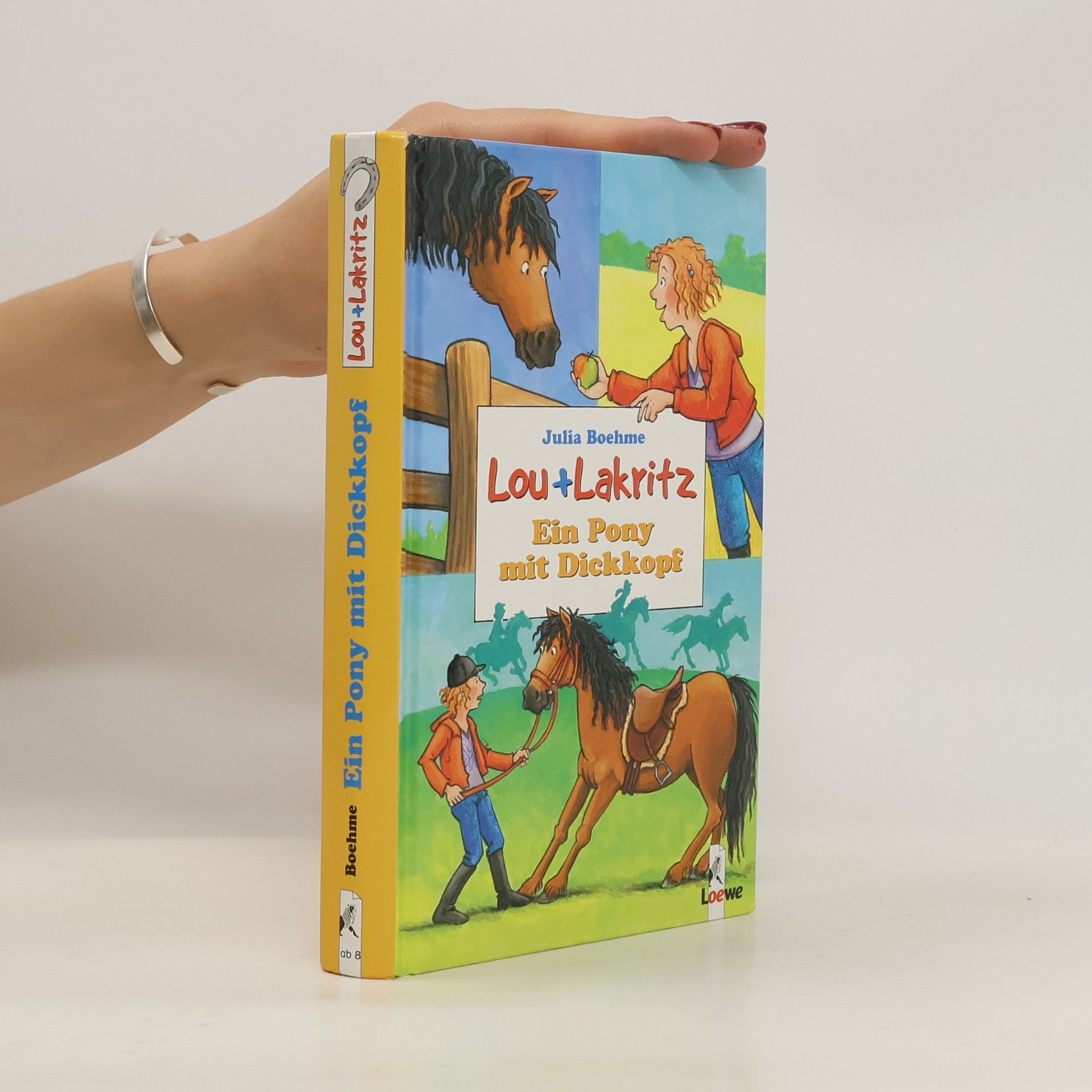 Julia Boehme Lou + Lakritz. Ein Pony mit Dickkopf