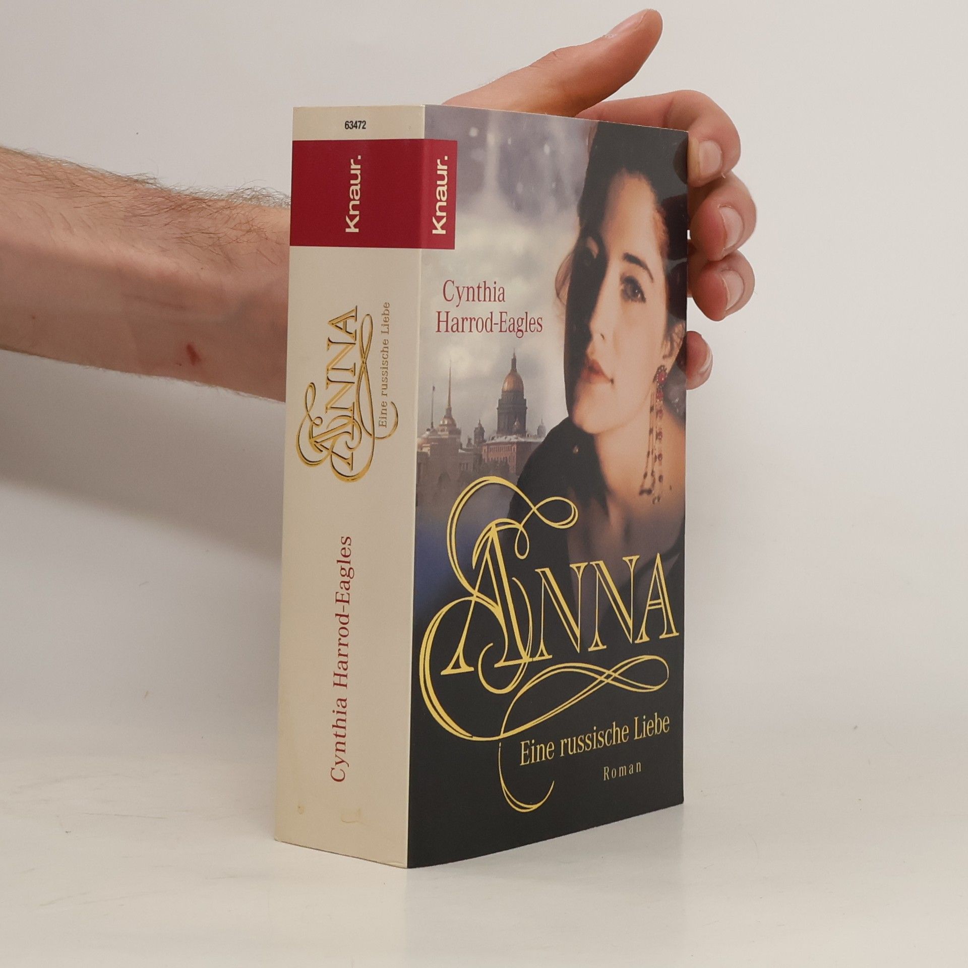 Cynthia Harrod-Eagles Anna. Eine russische Liebe