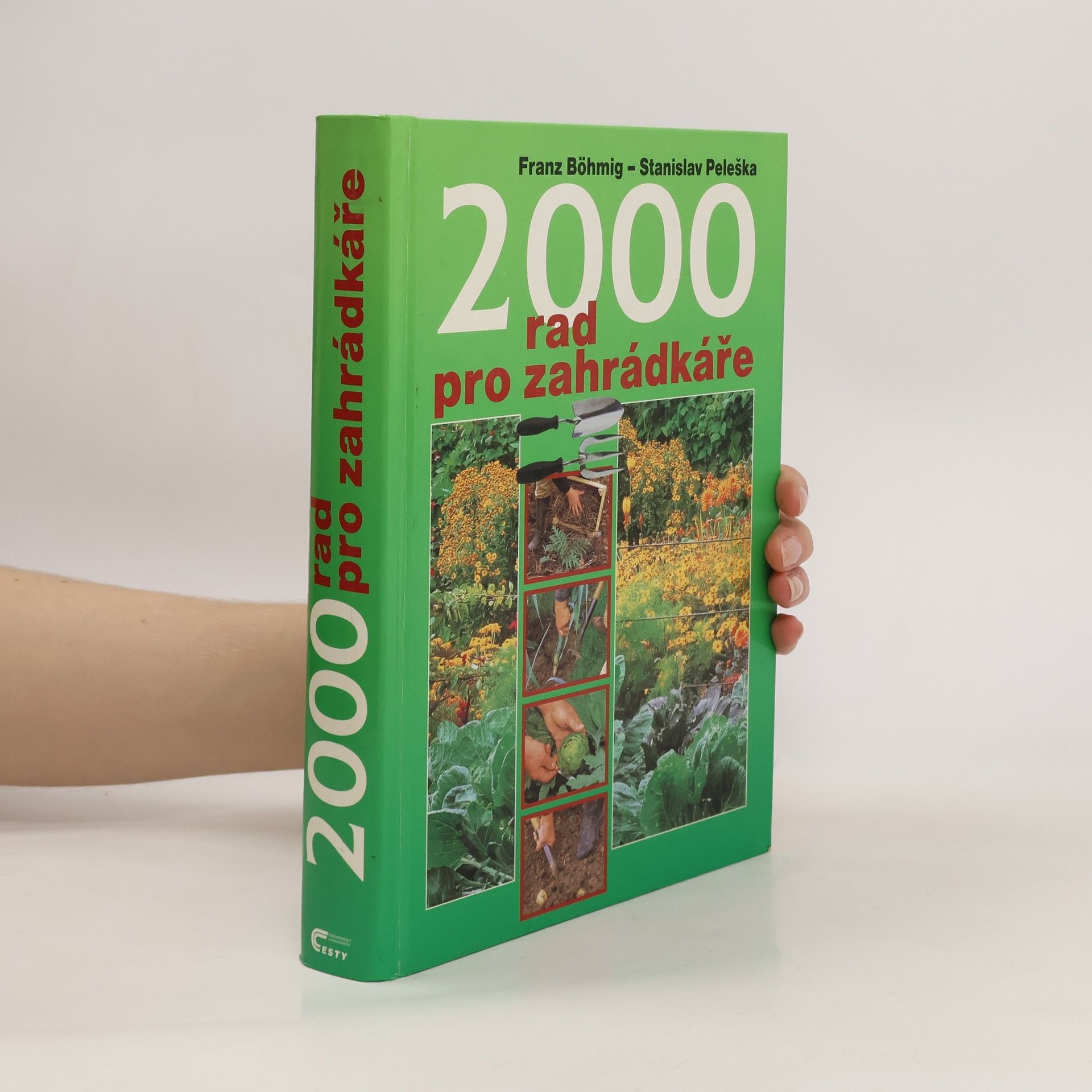 Franz Böhmig 2000 rad pro zahrádkáře