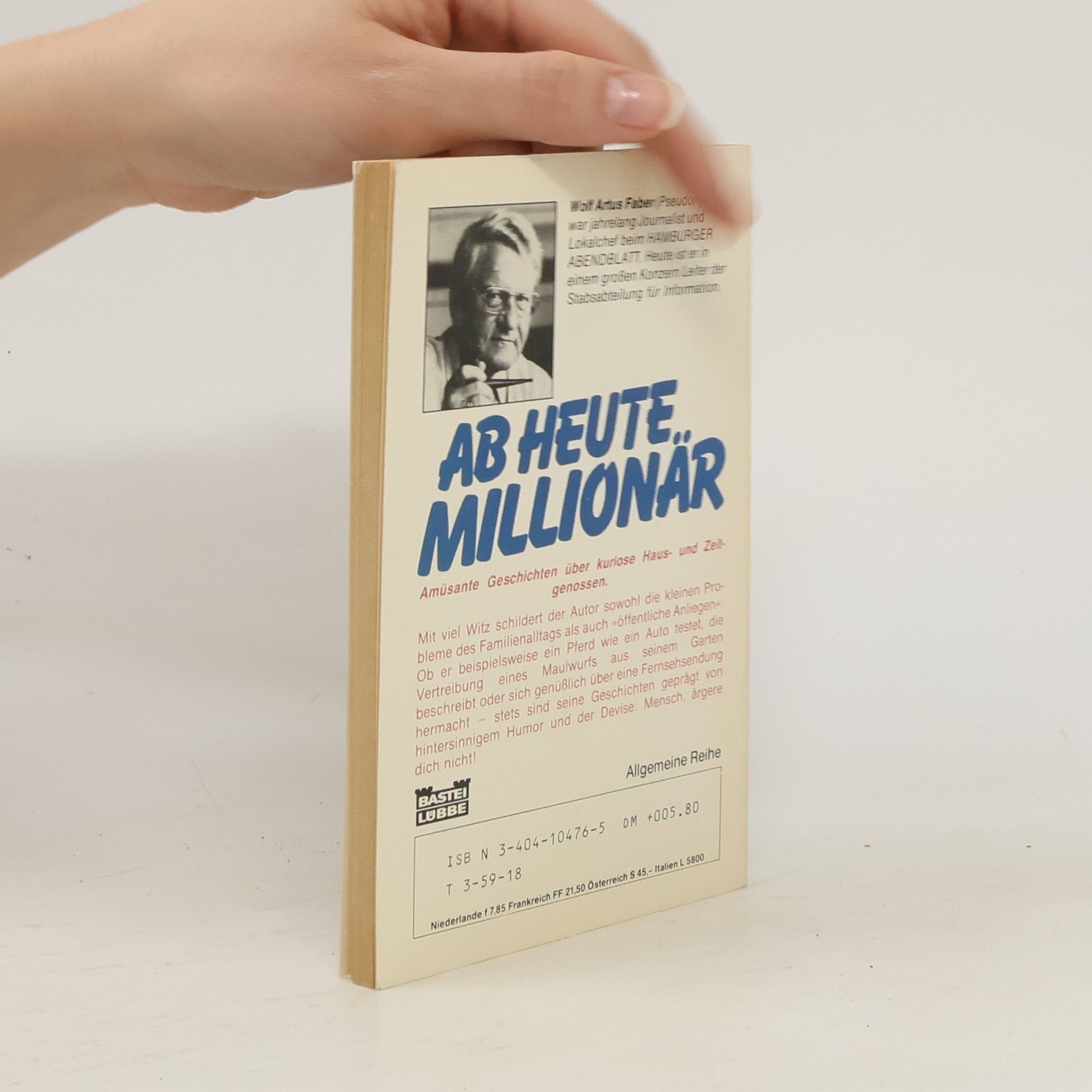 Wolf Artus Faber Ab heute Millionär