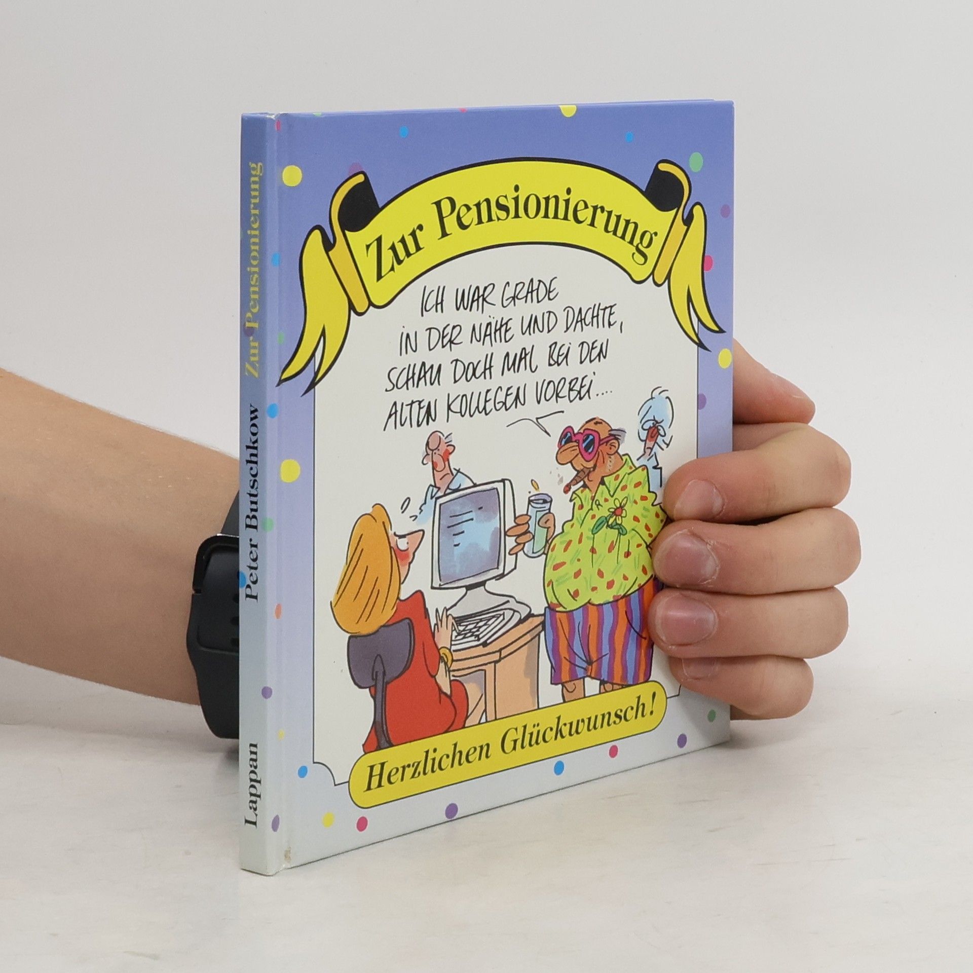 Peter Butschkow Zur Pensionierung herzlichen Glückwunsch!