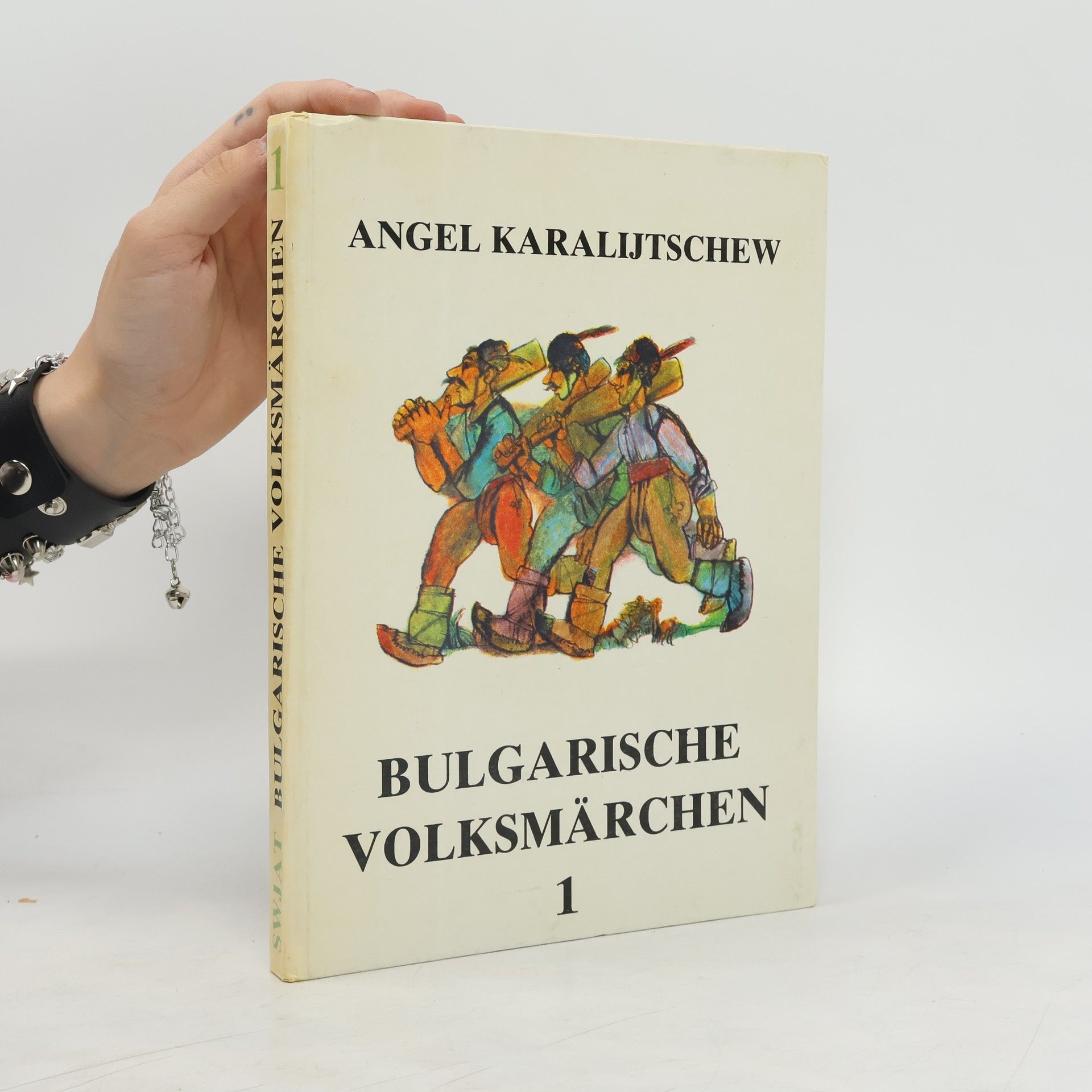 Angel Karalijtschew Bulgarische Volksmärchen 1