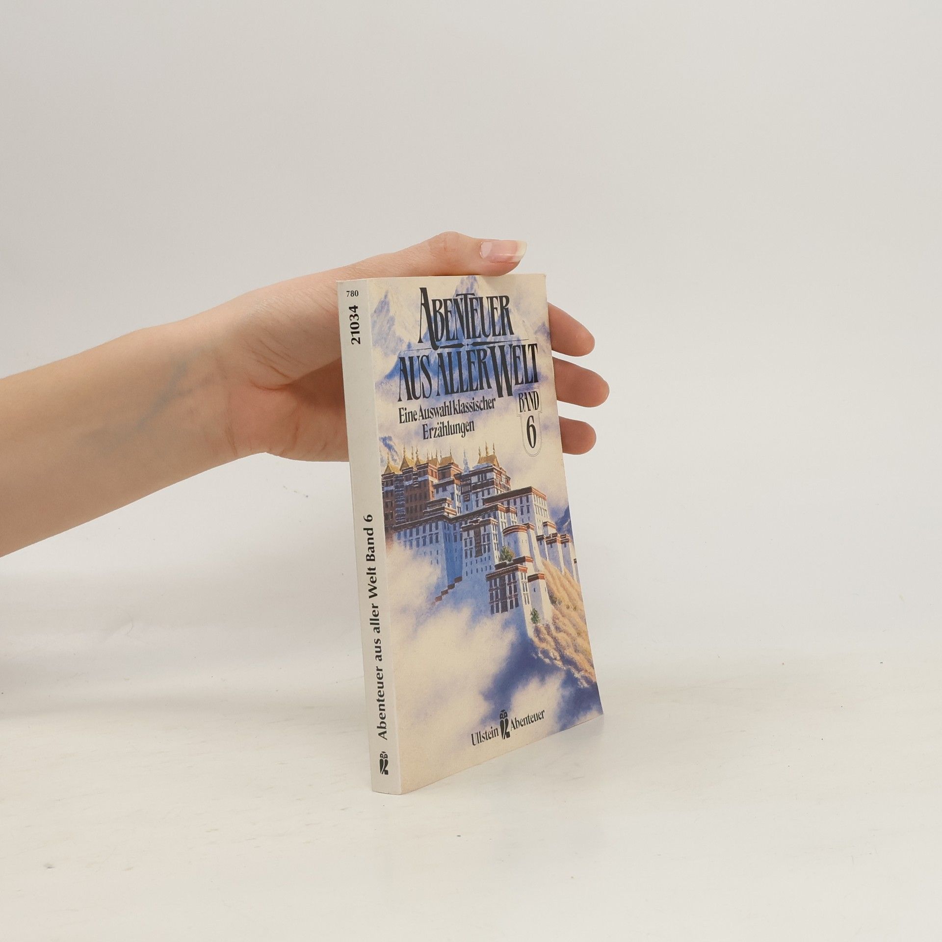 Herbert W. Franke Abenteuer aus aller Welt Band 6