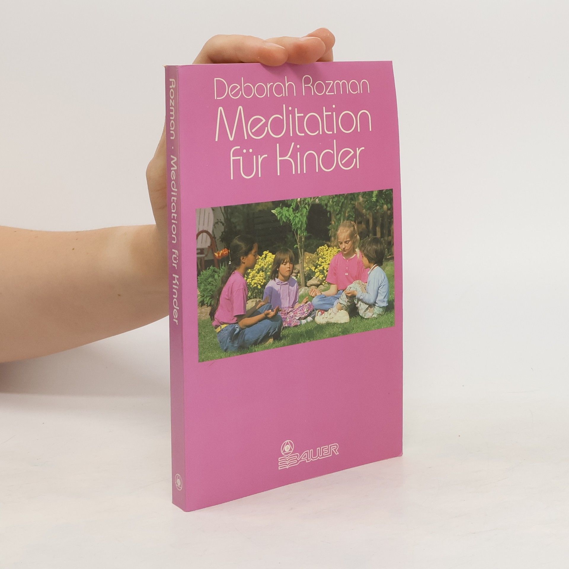 Deborah Rozman Meditation für Kinder