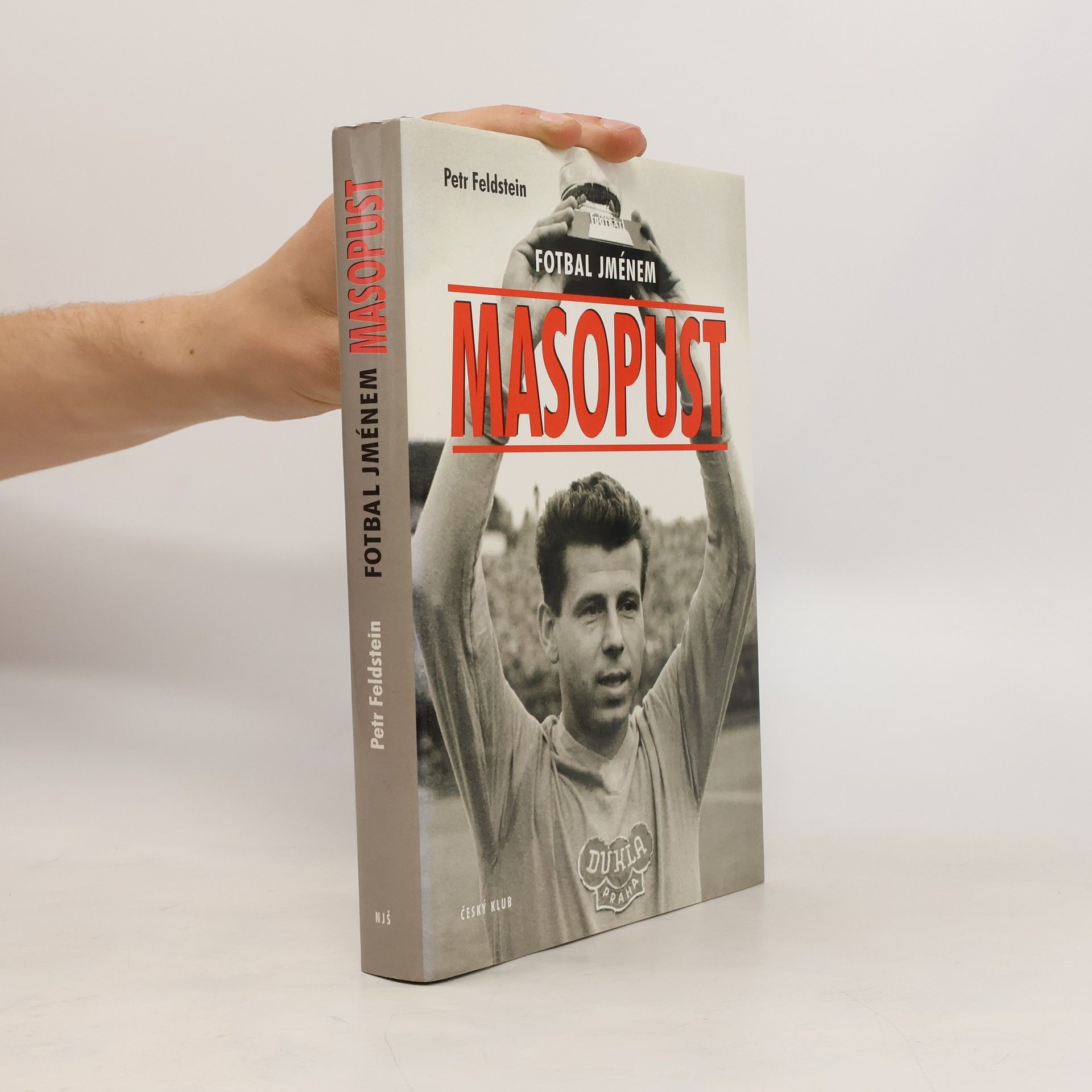 Petr Feldstein Fotbal jménem Masopust