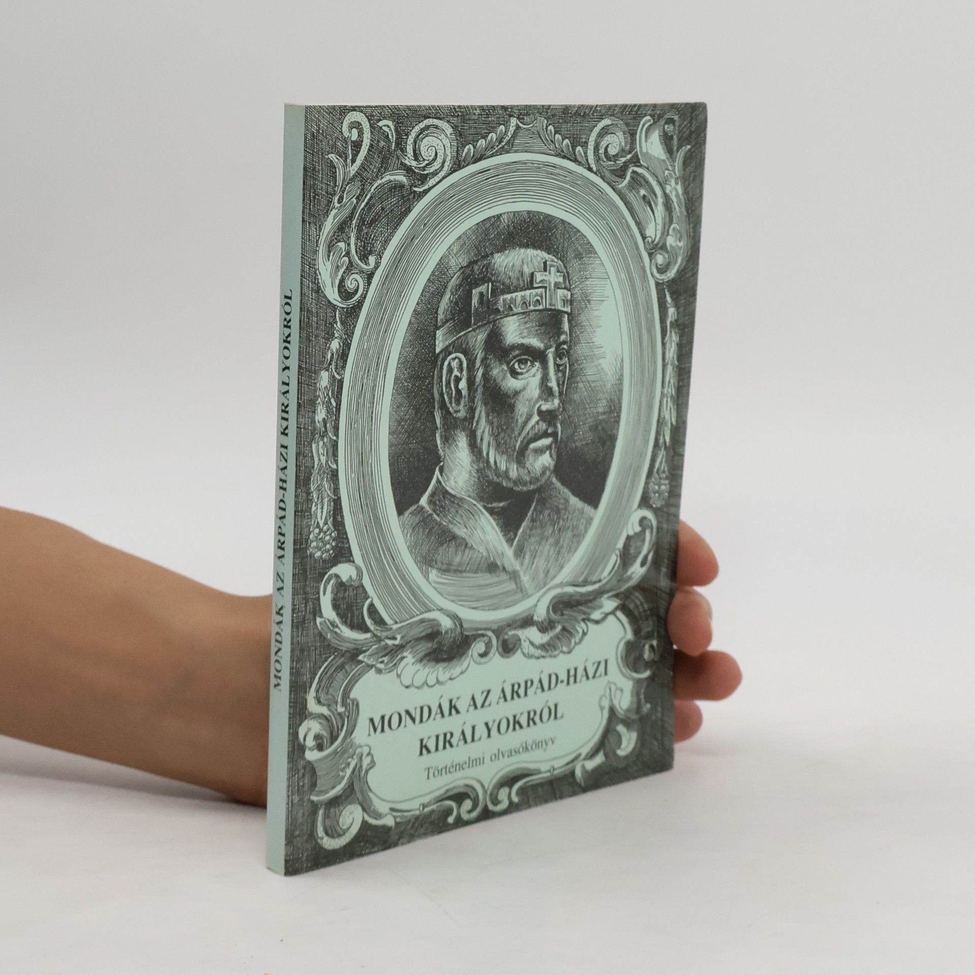 AA.VV. Mondák az Árpád-házi királyokról