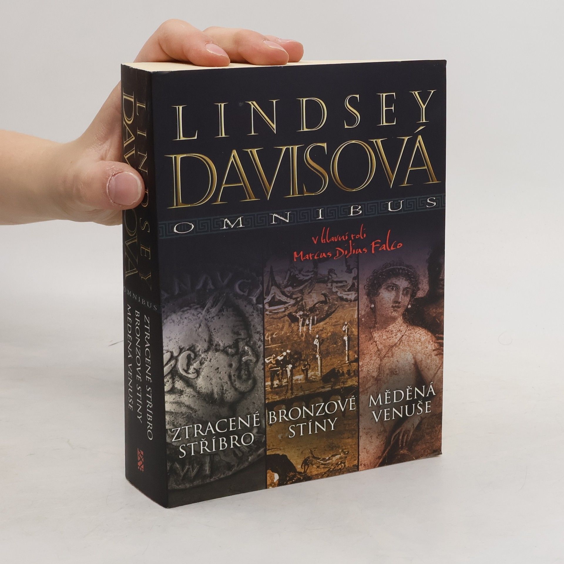 Lindsey Davis Ztracené stříbro. Bronzové stíny. Měděná Venuše