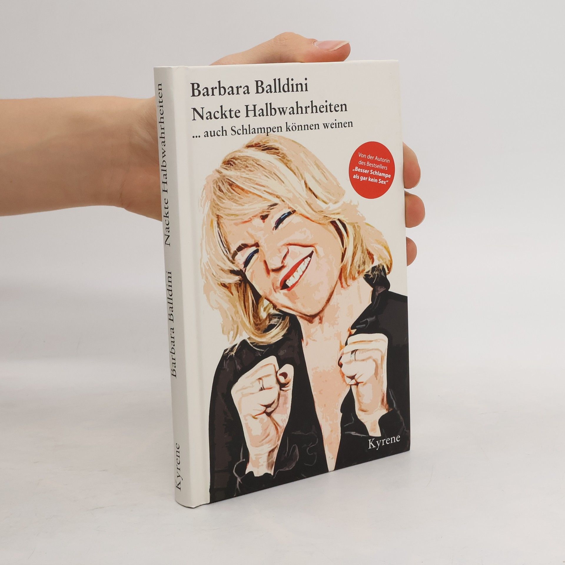 Barbara Balldini Nackte Halbwahrheiten