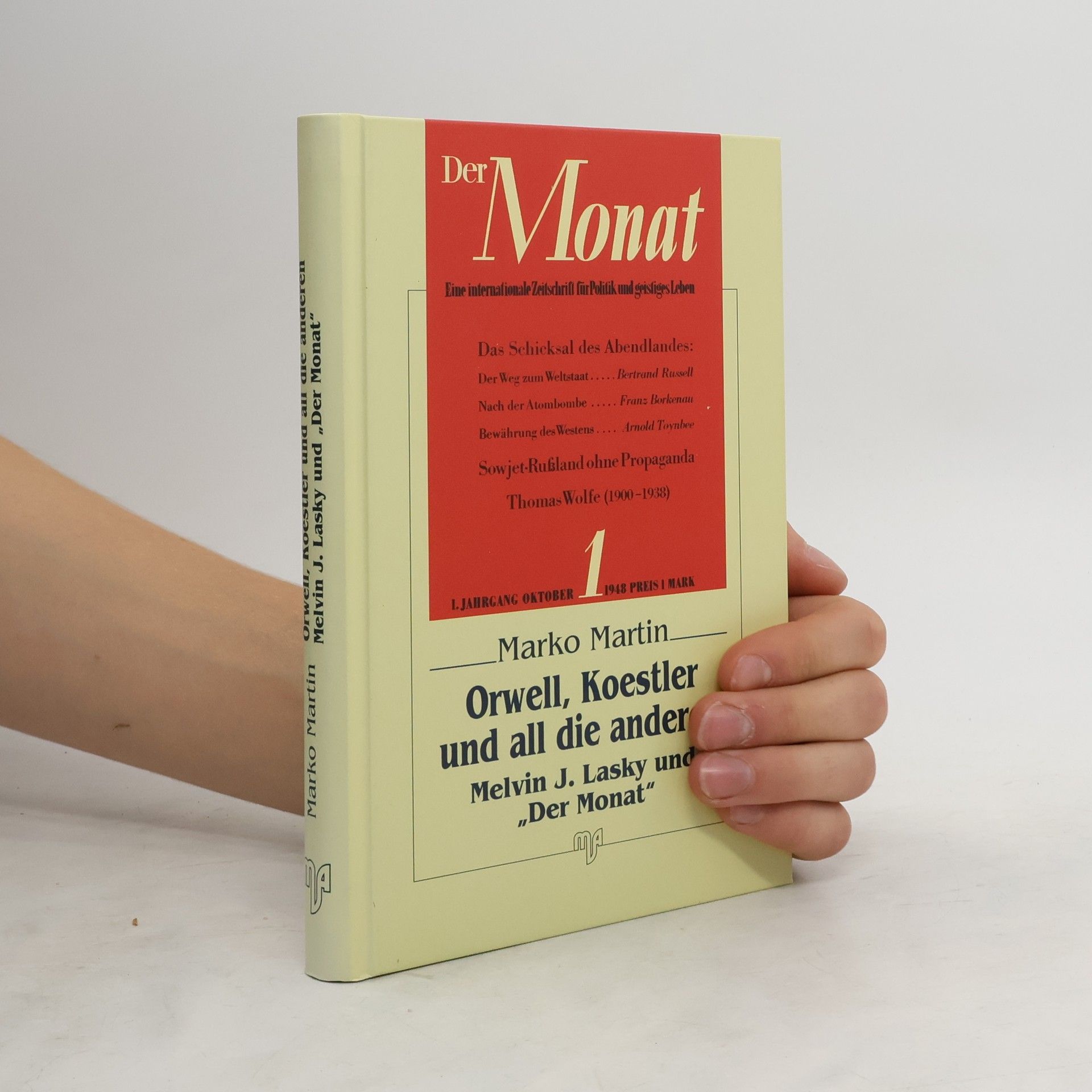 Mark O. Martin Orwell, Koestler und all die anderen