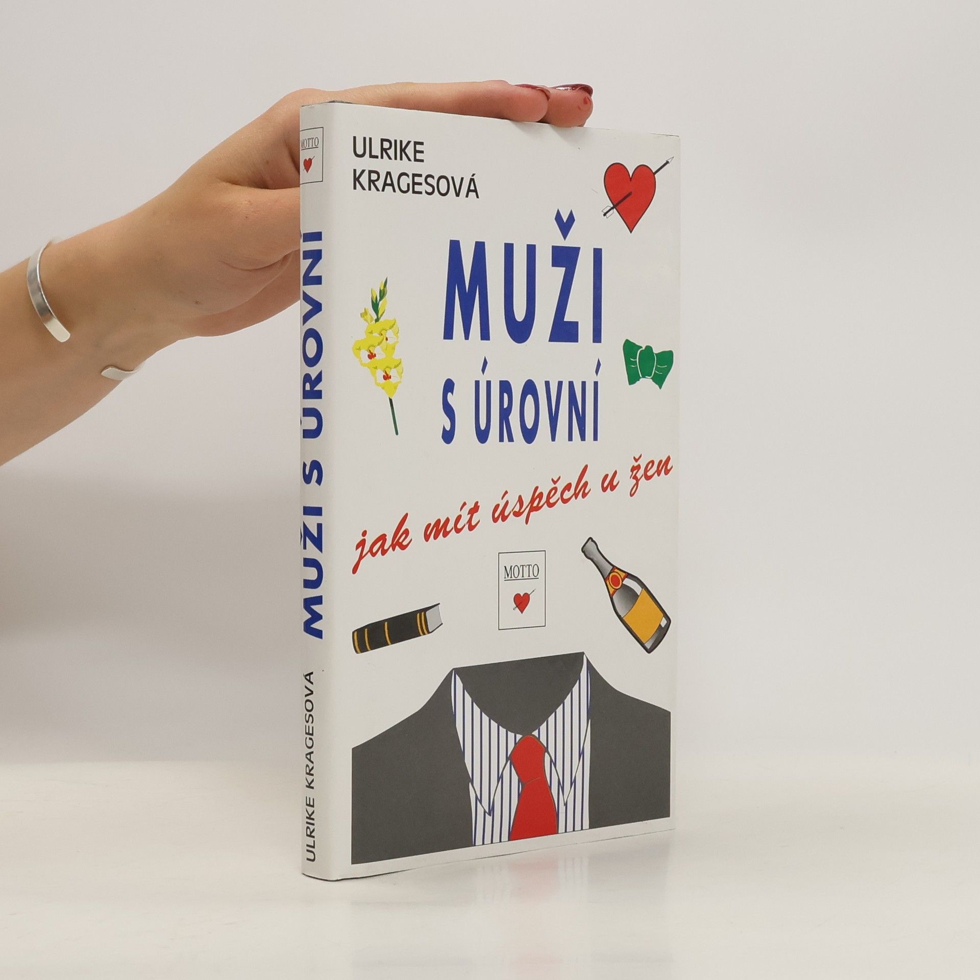 Ulrike Krages Muži s úrovní. Jak mít úspěch u žen
