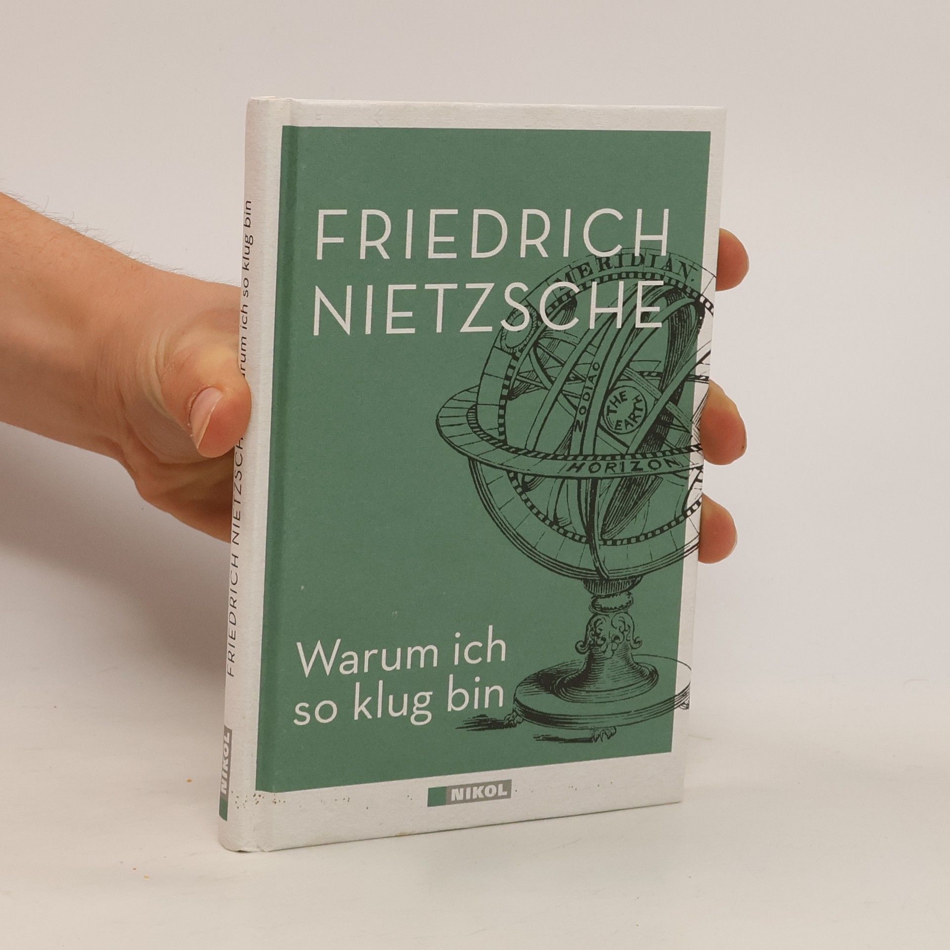 Friedrich Nietzsche Warum ich so klug bin