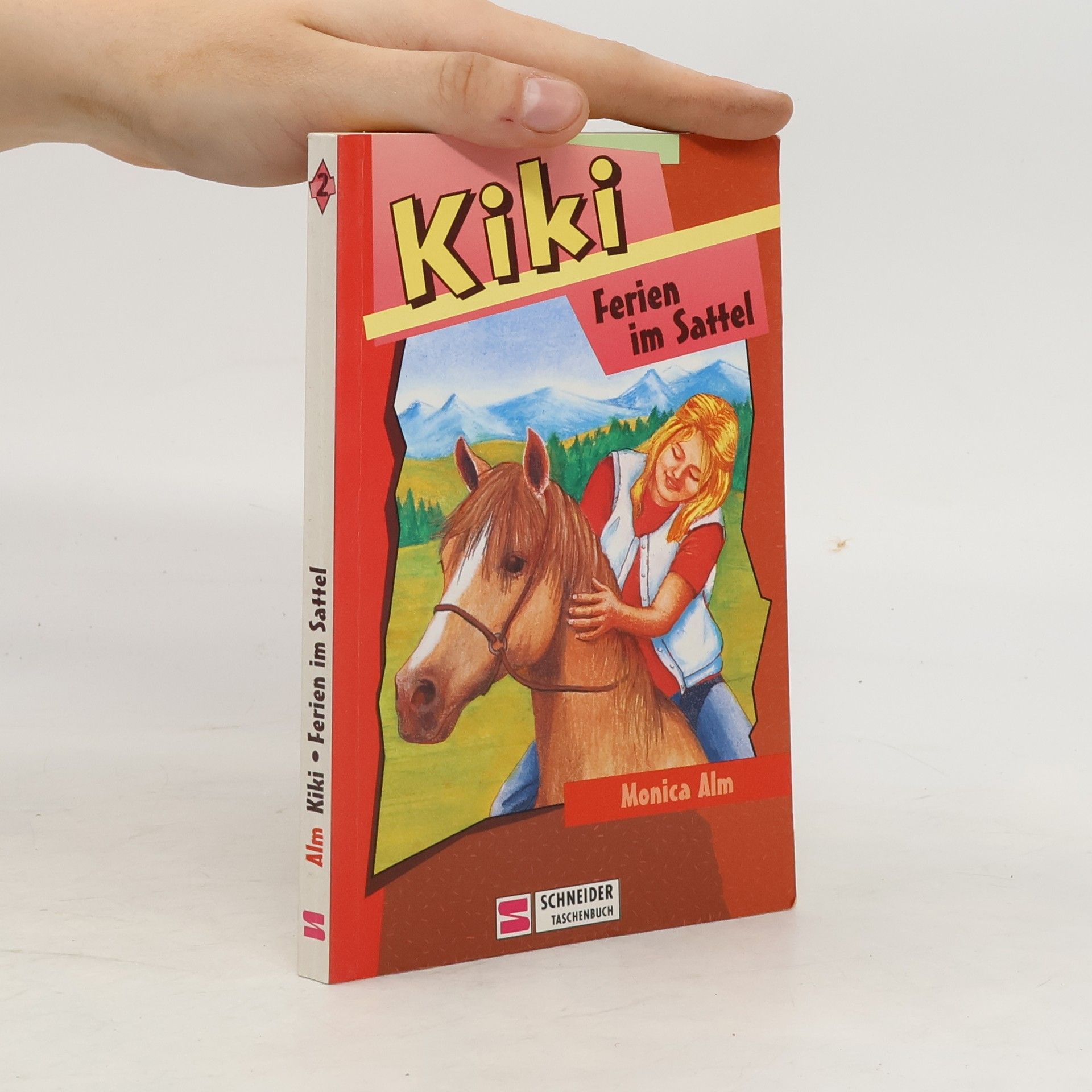 Monica Alm Kiki: Ferien im Sattel