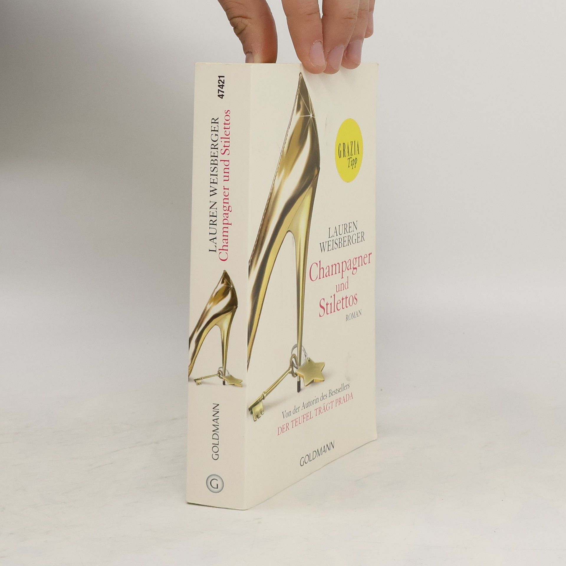 Lauren Weisberger Champagner und Stilettos
