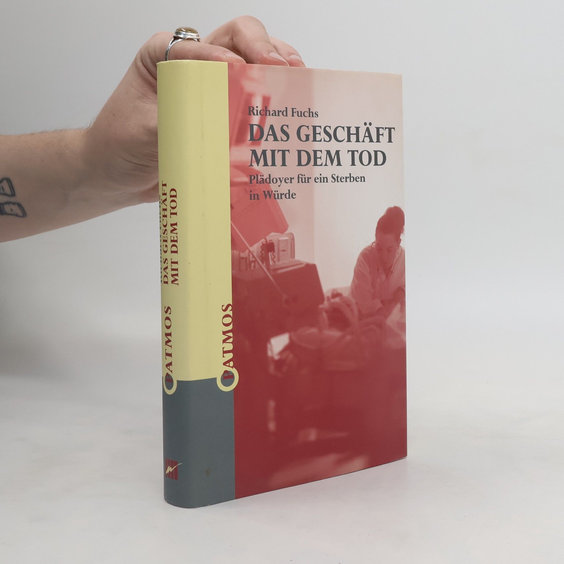 Richard Fuchs Das Geschäft mit dem Tod