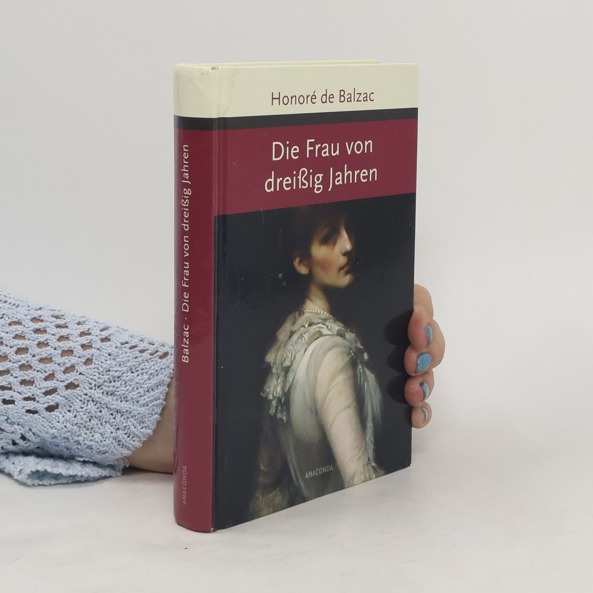 Honoré de Balzac Die Frau von dreißig Jahren
