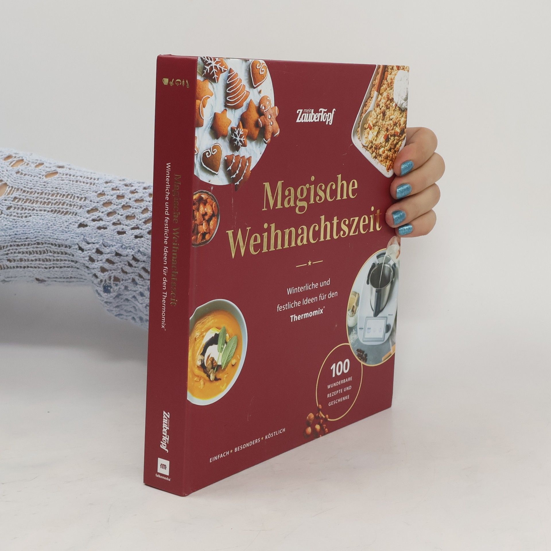 Autorenkollektiv mein ZauberTopf mixt! Magische Weihnachtszeit!