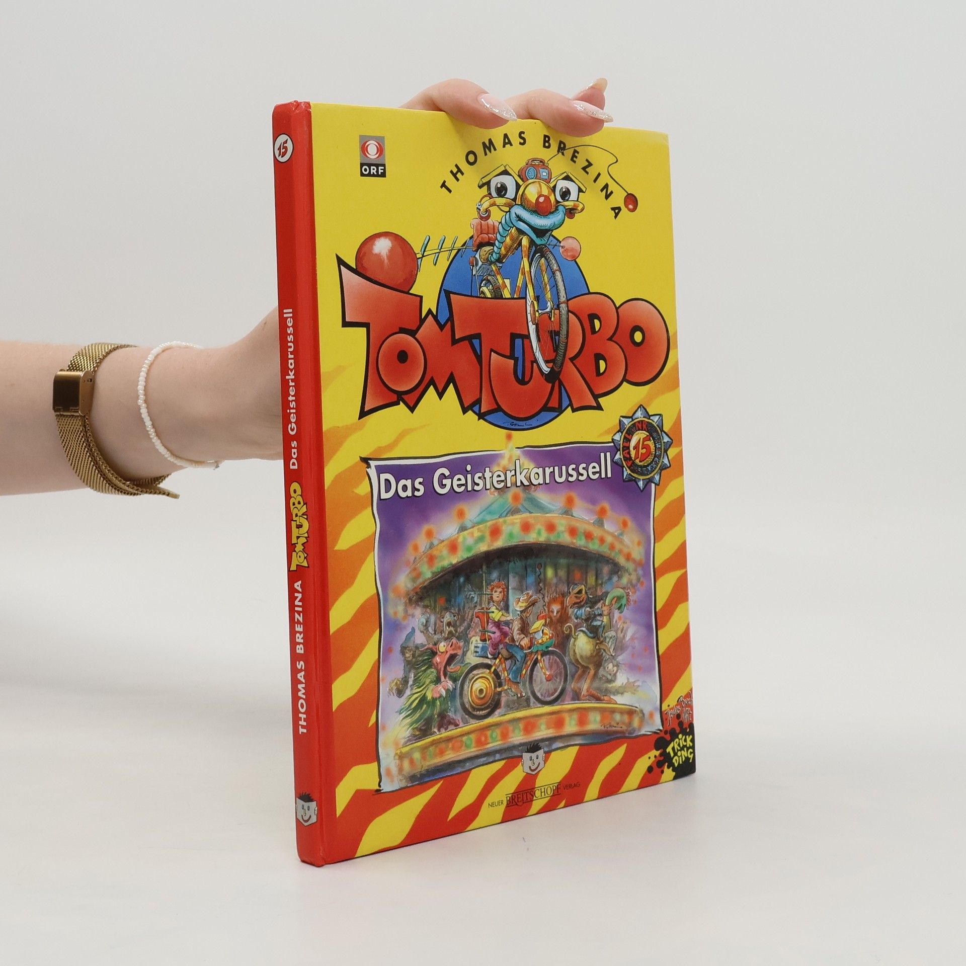 Thomas C. Brezina Tom Turbo: Das Geisterkarussell