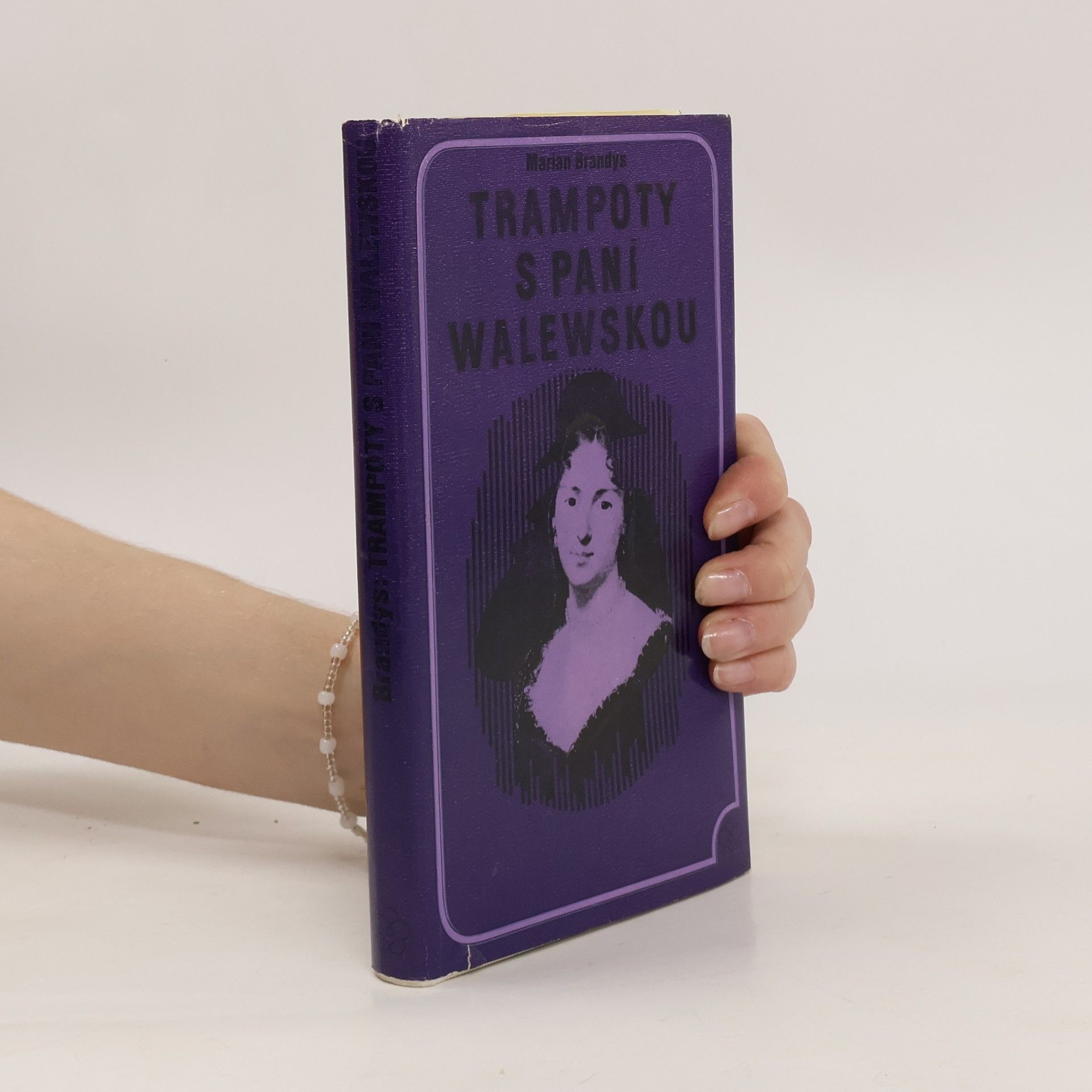 Marian Brandys  Trampoty s paní Walewskou