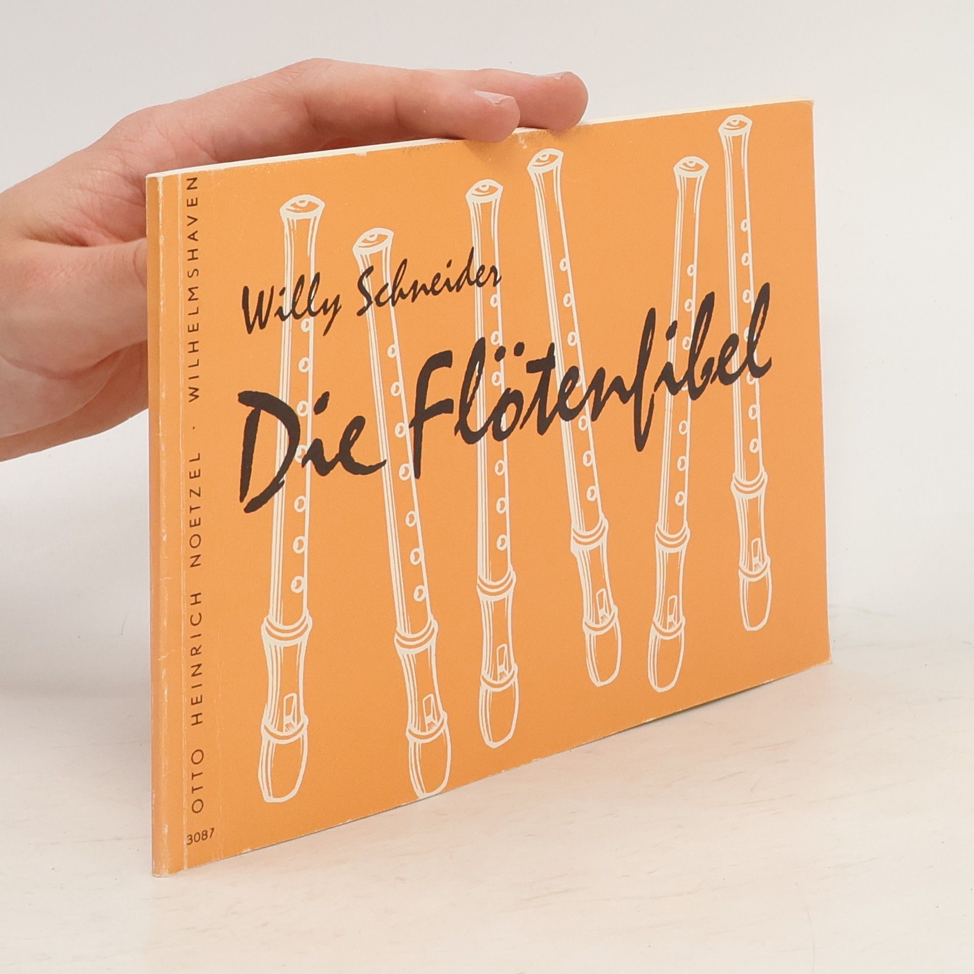 Willy Schneider Die Flötenfibel